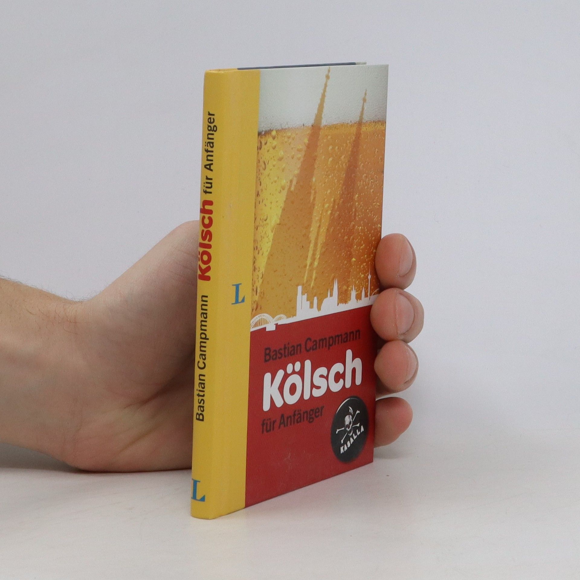 Bastian Campmann Kölsch für Anfänger