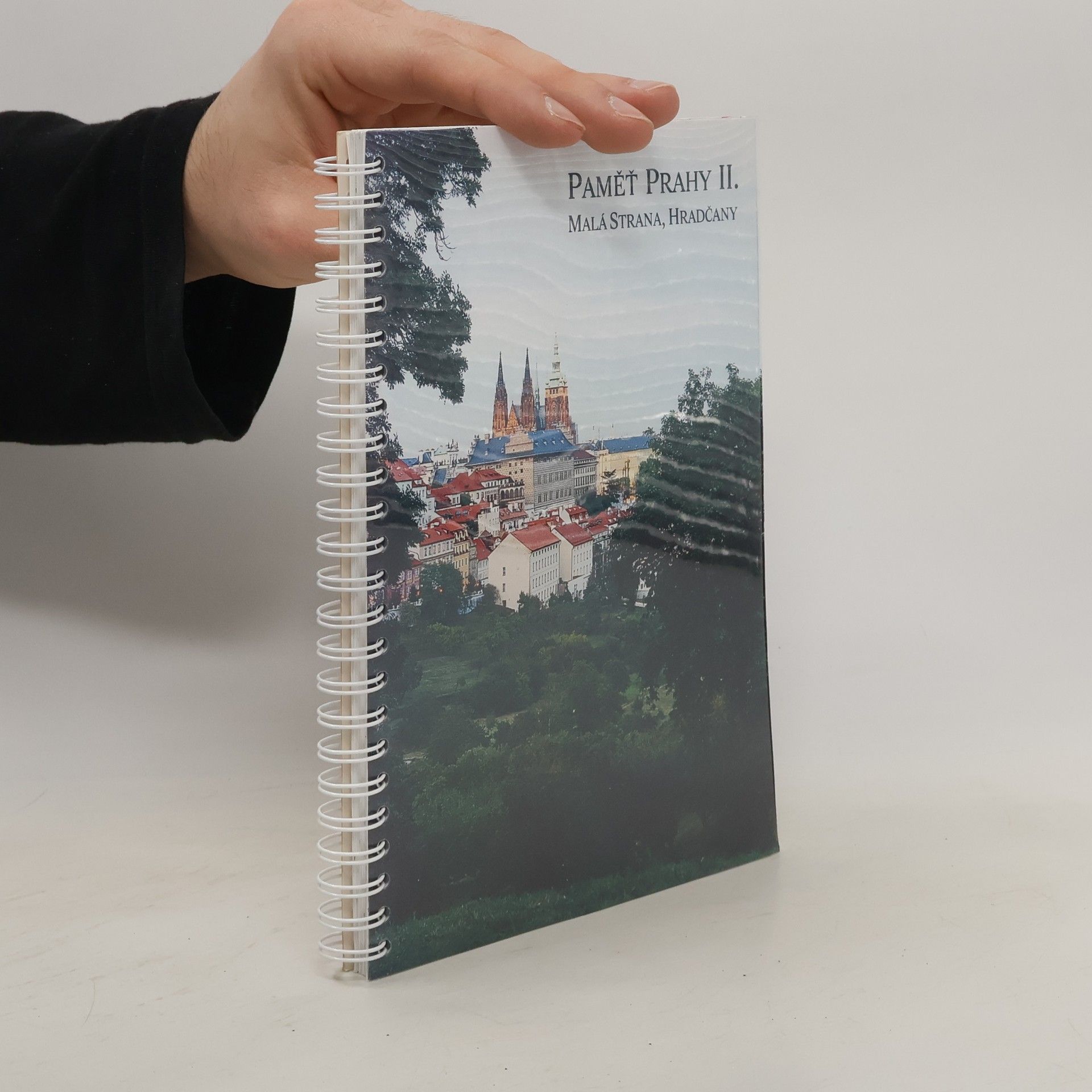 Collectif d'auteurs Paměť Prahy II. Malá Strana, Hradčany