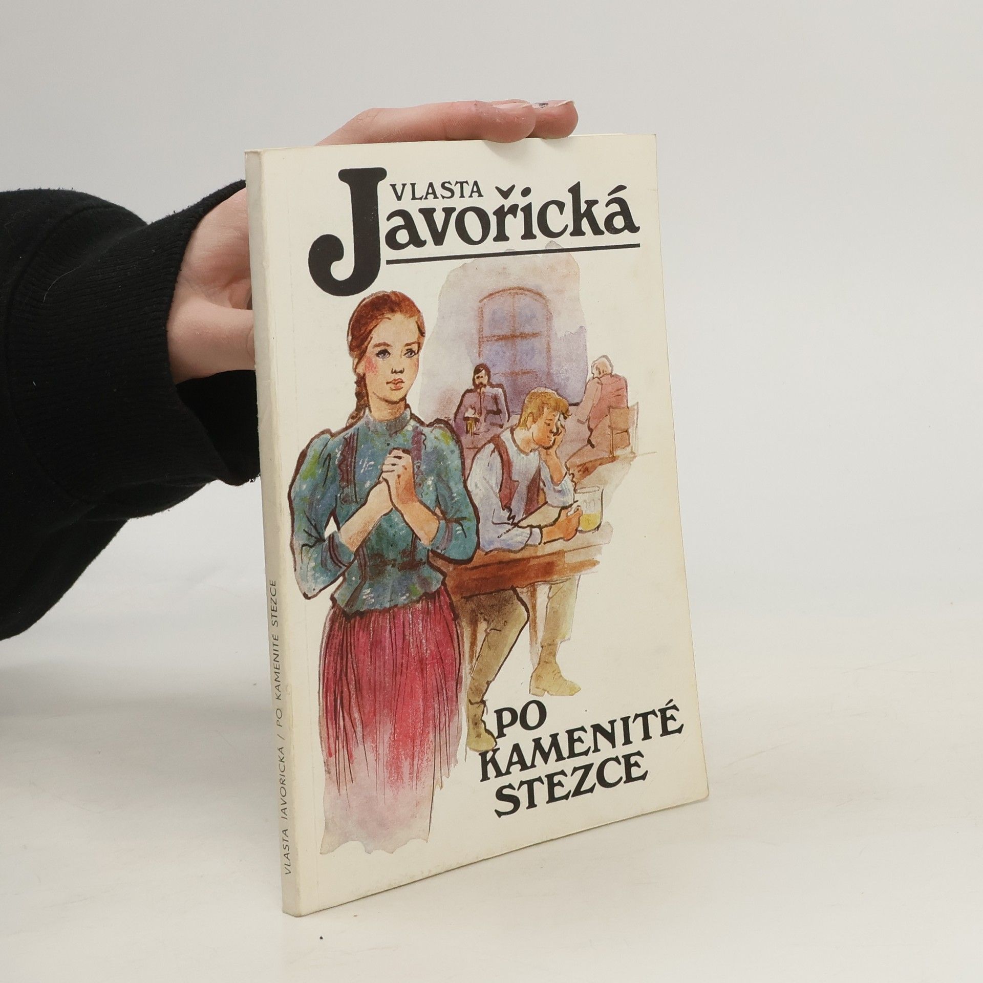 Vlasta Javořická Po kamenité stezce : povídky