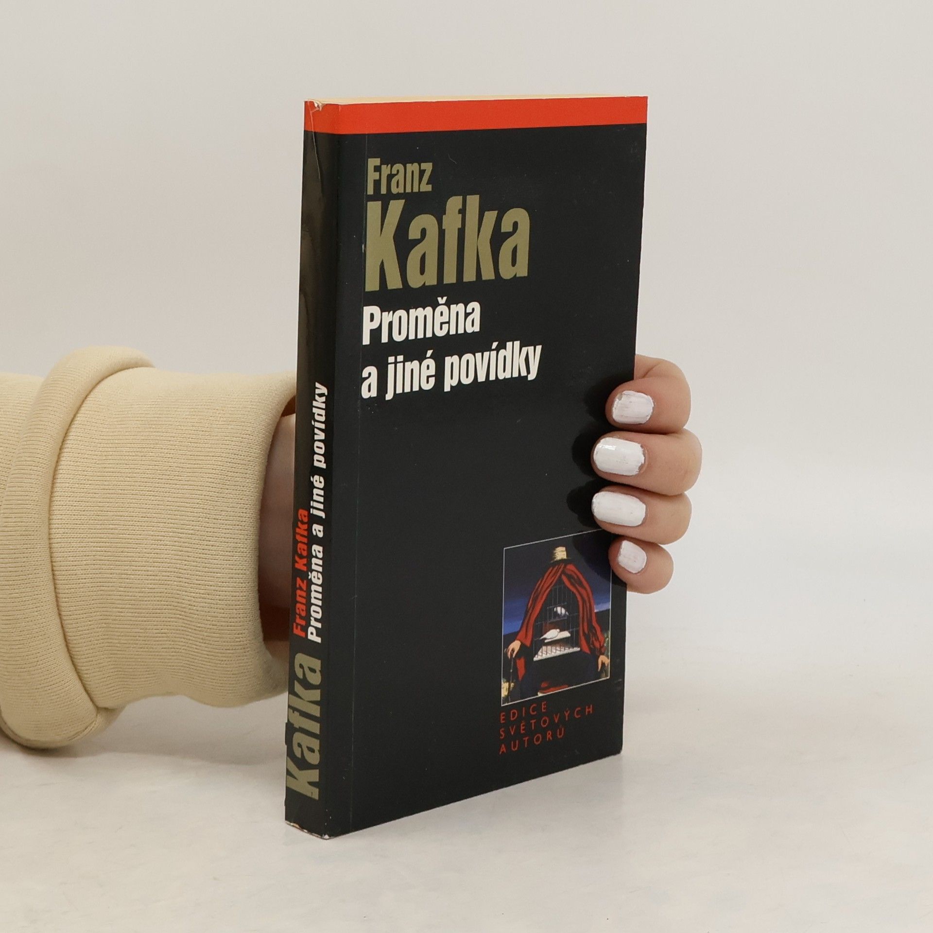 Franz Kafka Proměna a jiné povídky