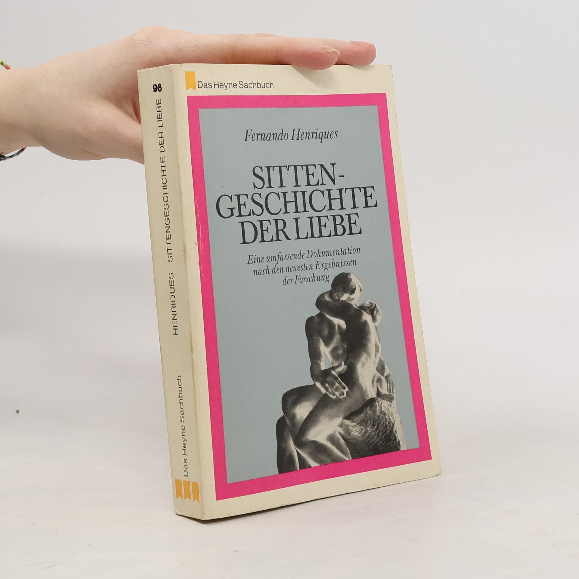 Fernardo Henriques Sittengeschichte der Liebe