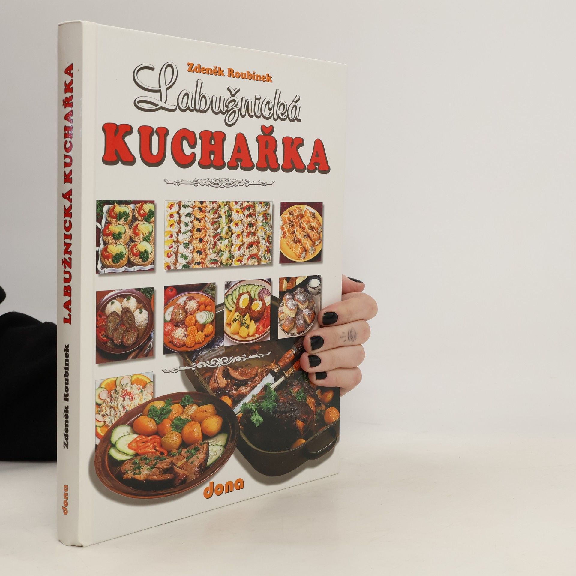 Zdeněk Roubínek Labužnická kuchařka