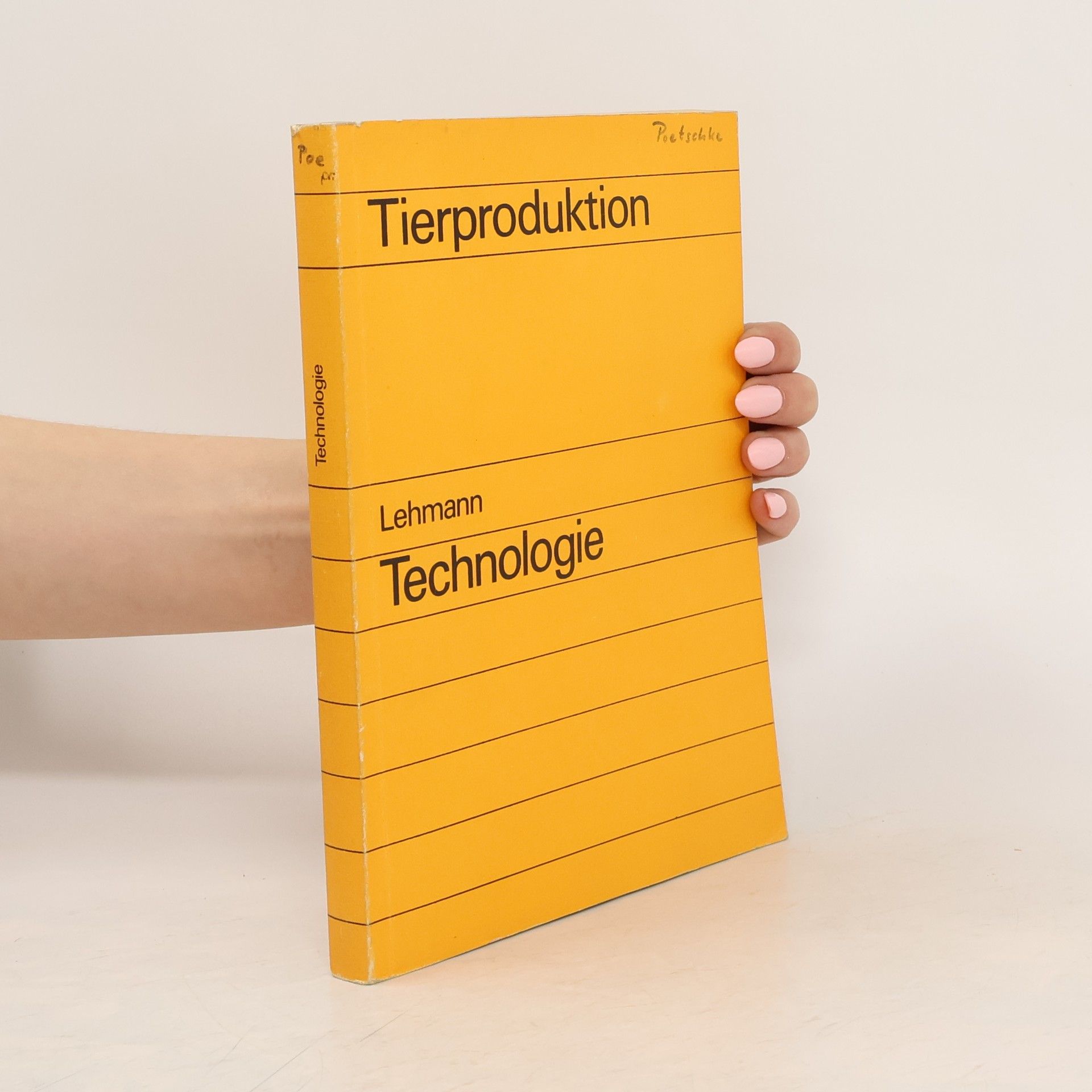 Reinhard Lehmann Technologie der Tierproduktion