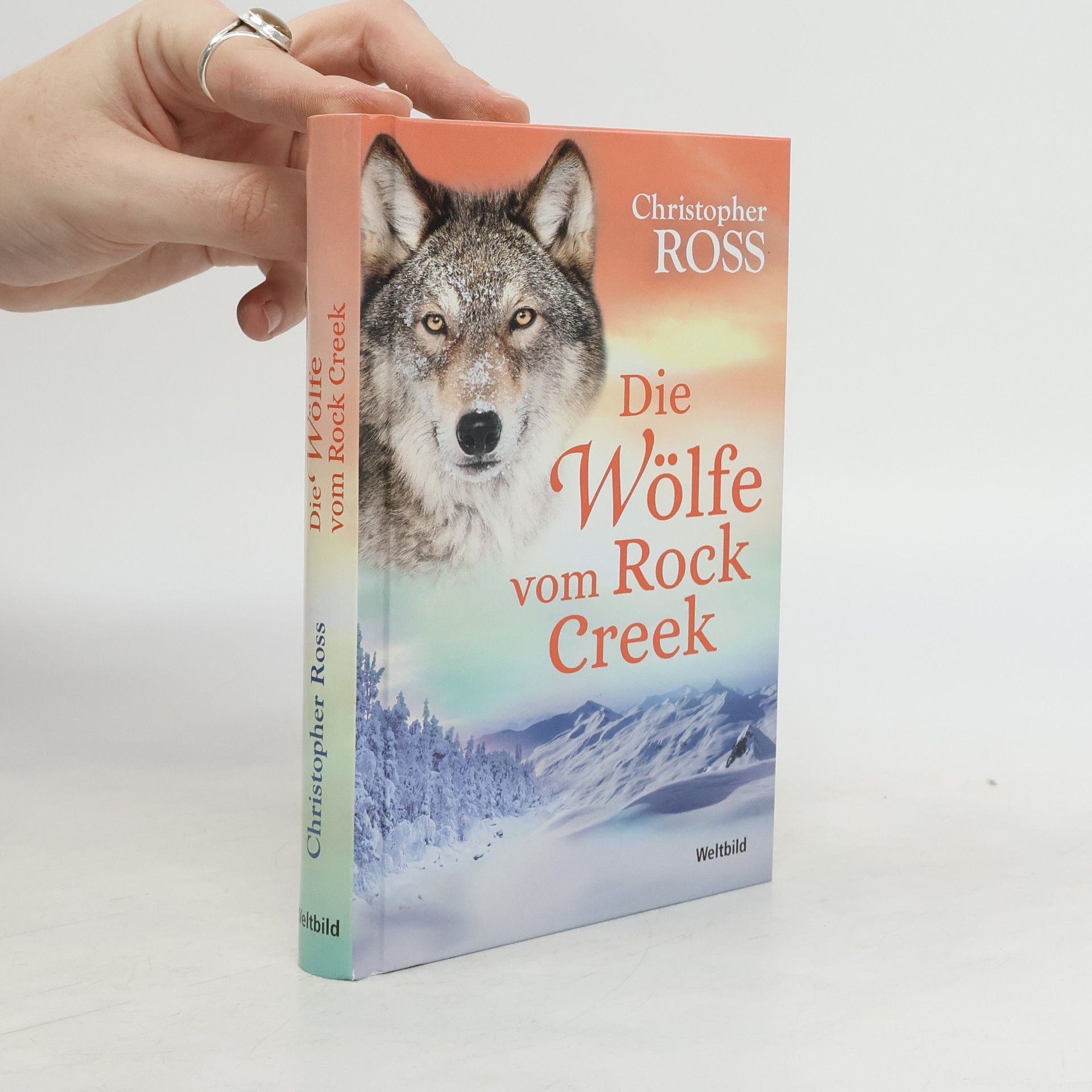 Christopher Ross Die Wölfe vom Rock Creek
