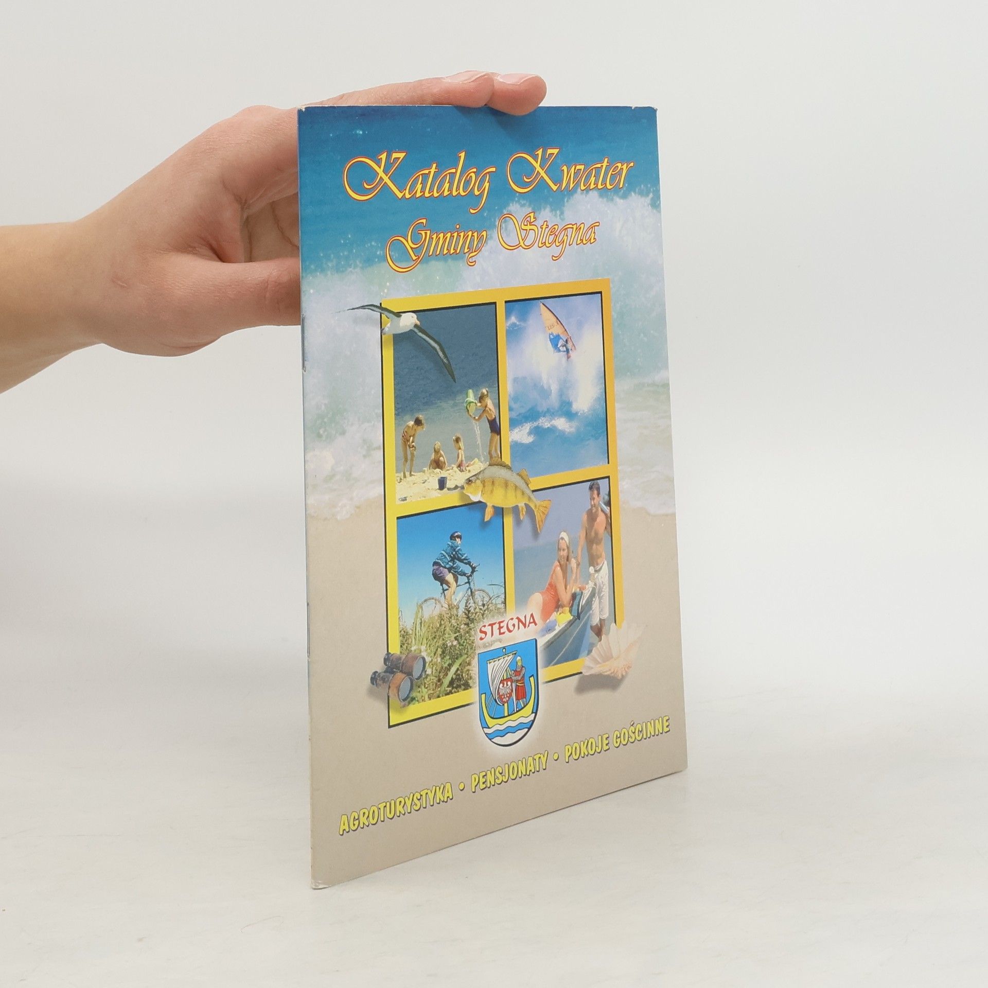 Autorenkollektiv Katalog Kwater. Gminy Stegna