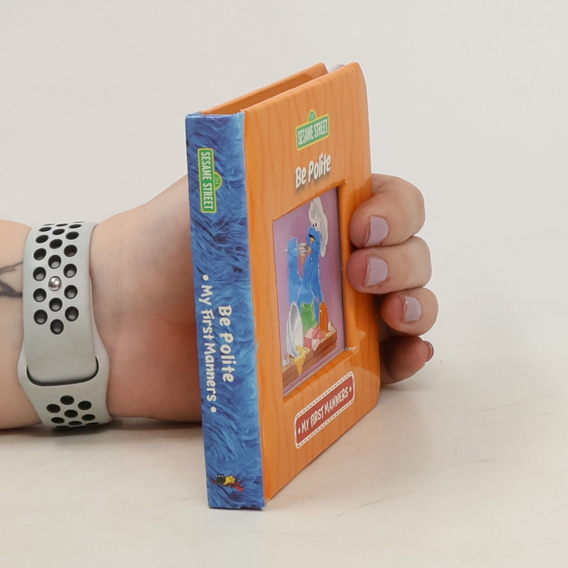 Kolektiv autorů Sesame Street. Be Polite. My First Manners