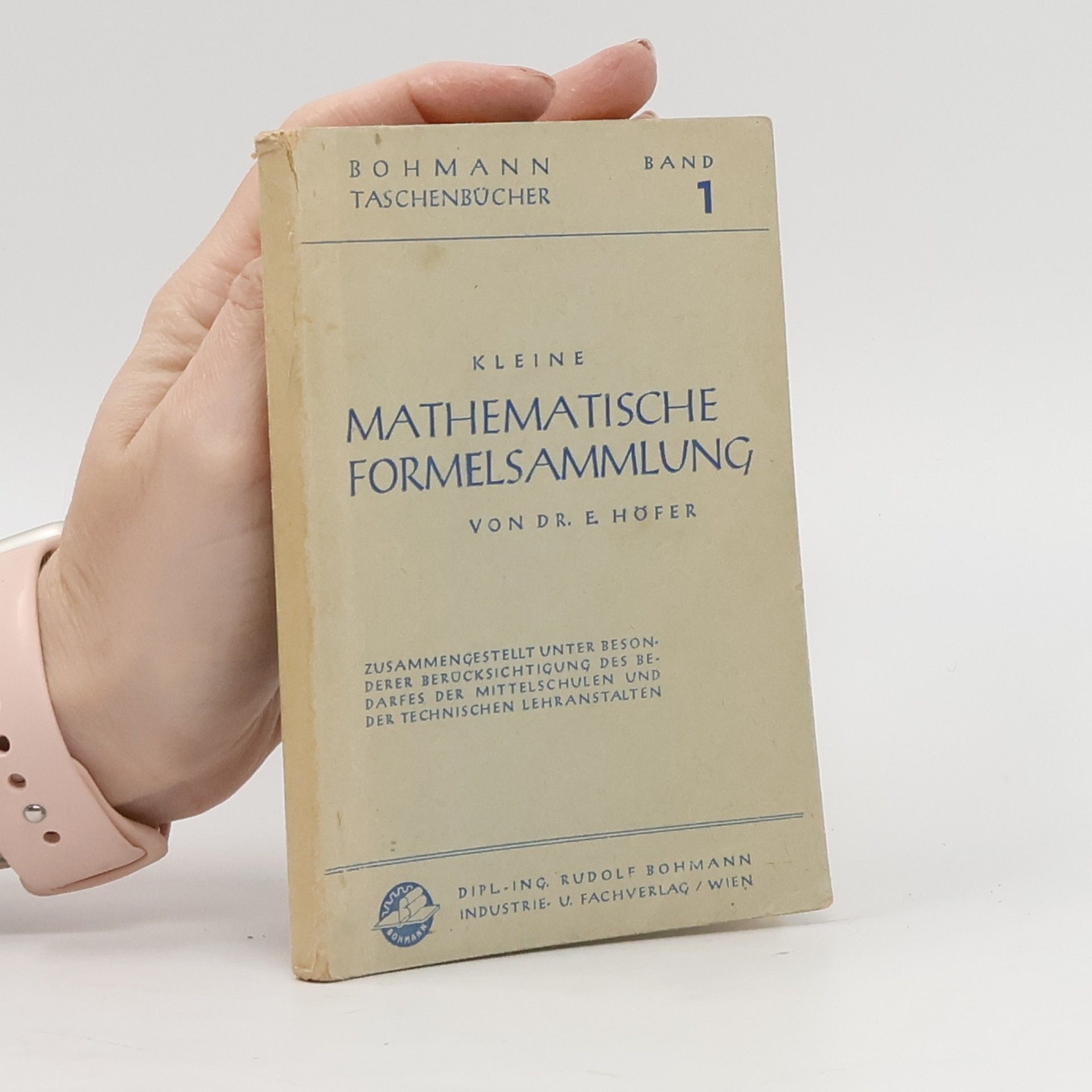 E. Höfer Kleine mathematische Formelsammlung