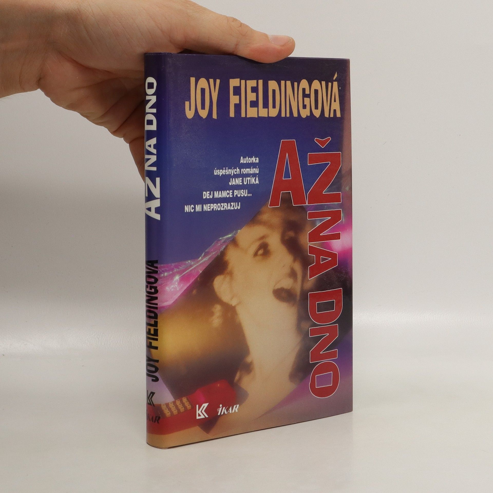 Joy Fielding Až na dno