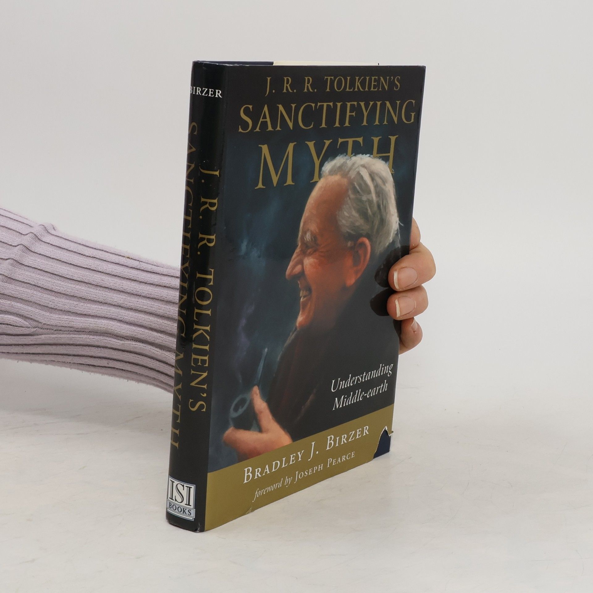 Bradley J. Birzer J.R.R. Tolkien's Sanctifying Myth