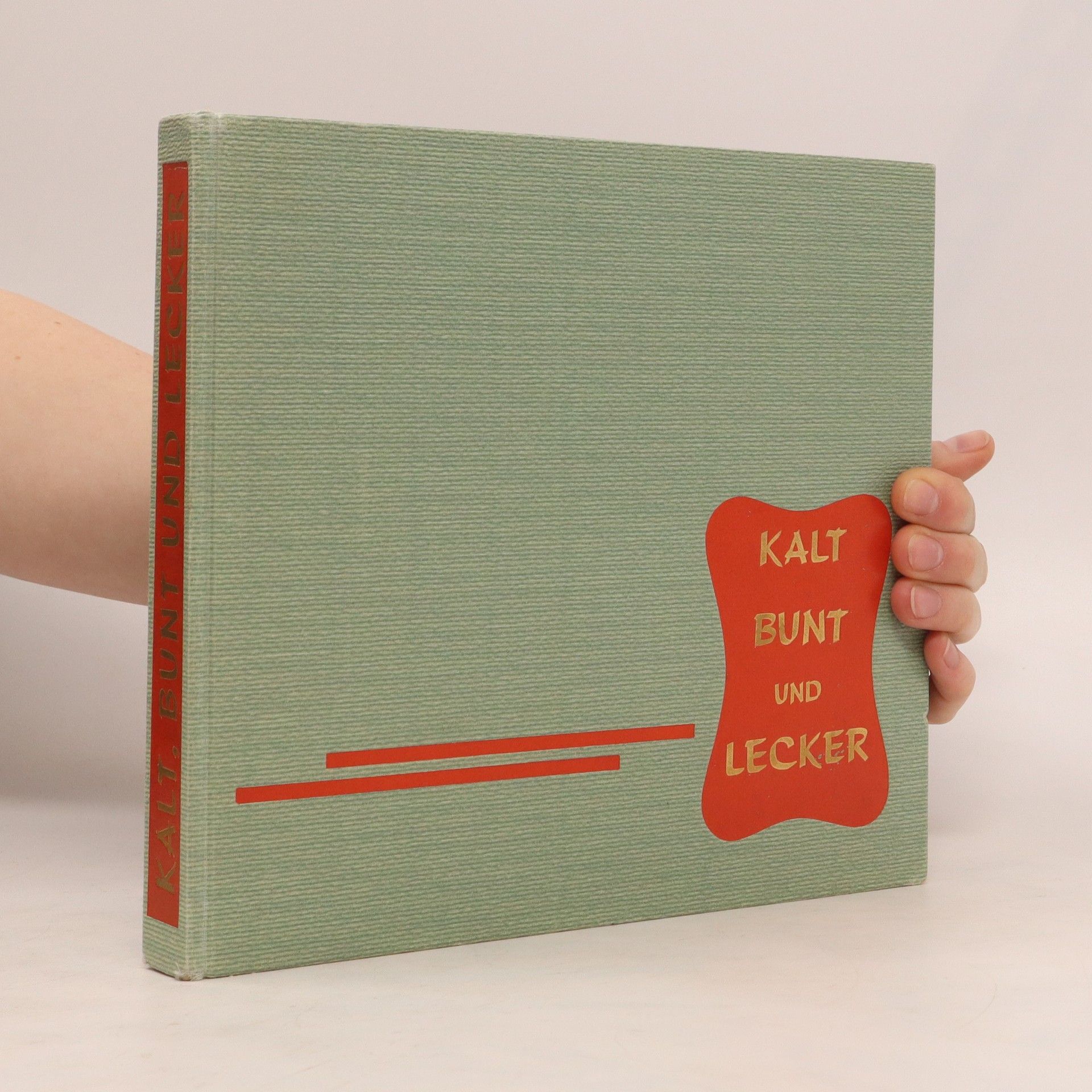 Autorenkollektiv Kalt bunt und Lecker