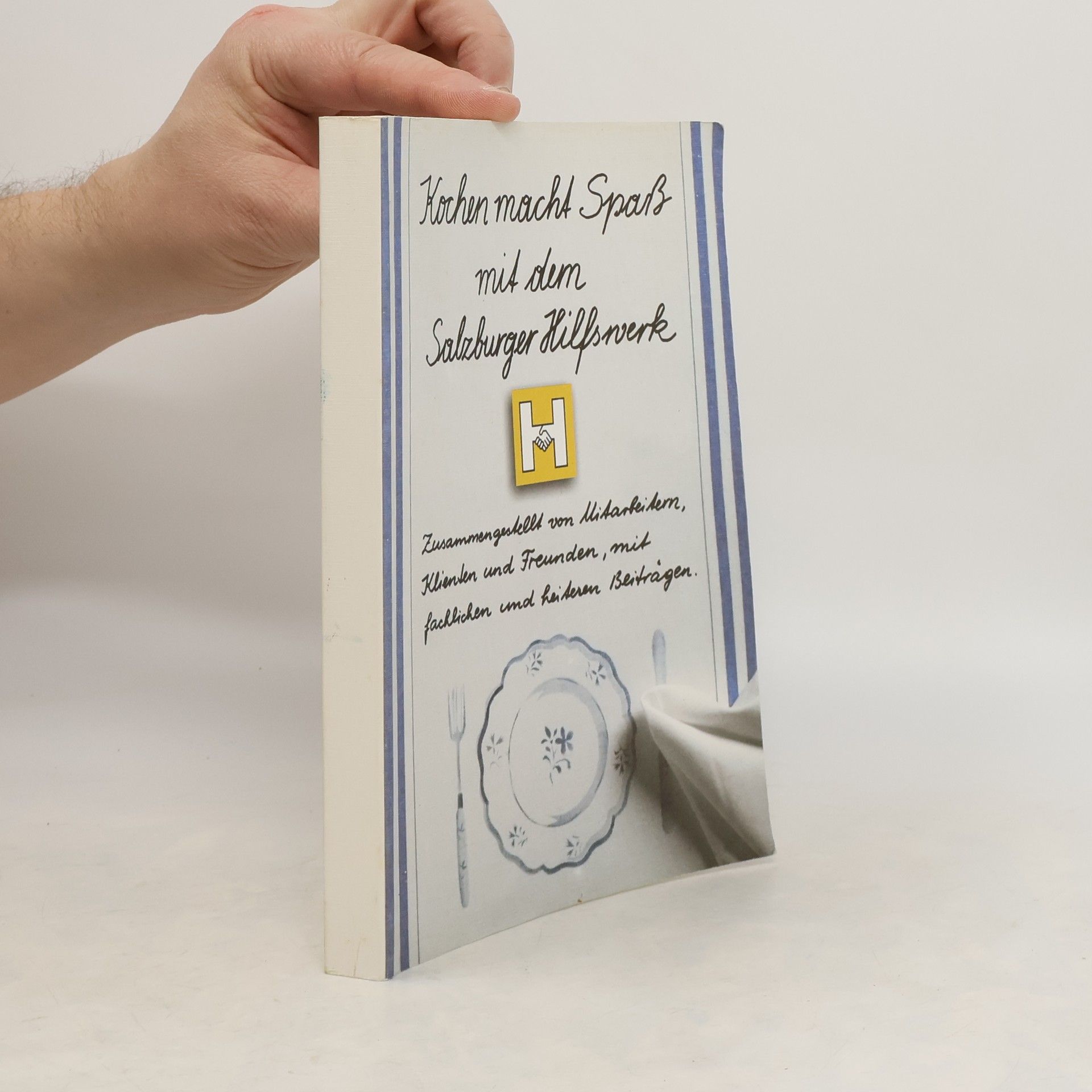 Autorenkollektiv Kochen macht Spaß mit dem Salzburger Hilfswerk