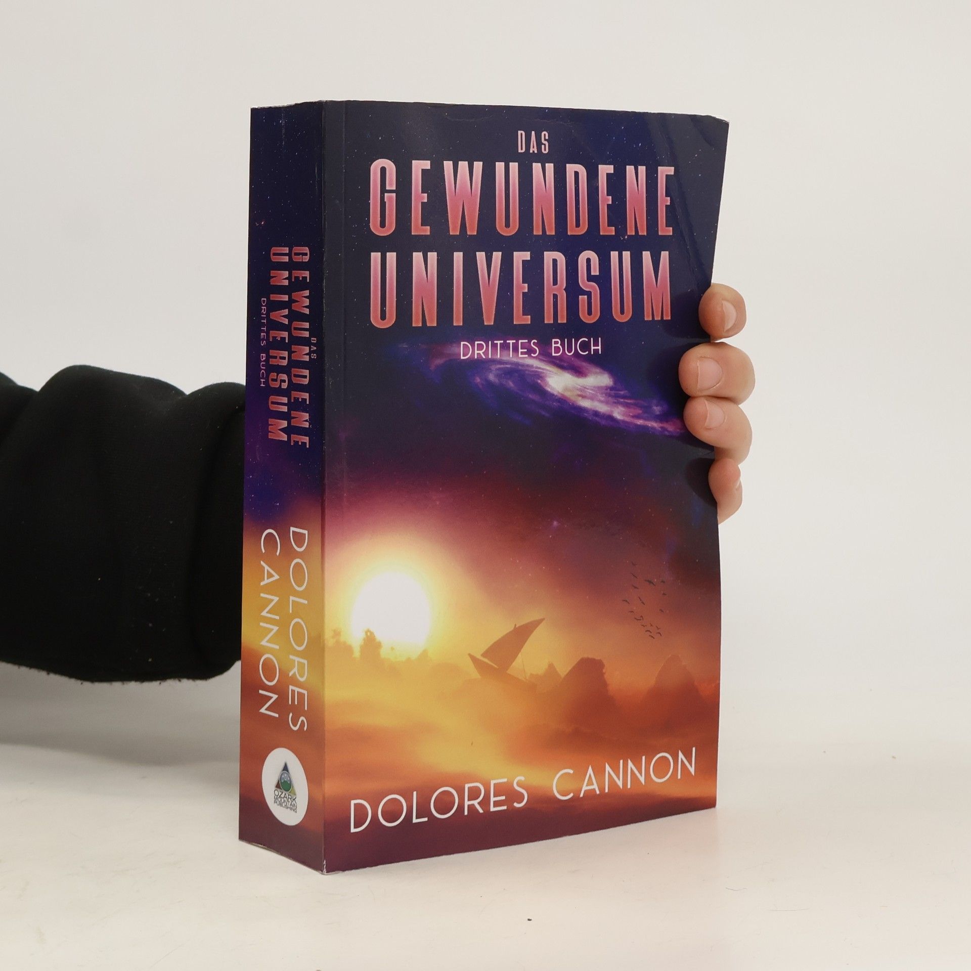 Dolores Cannon Das Gewundene Universum Drittes Buch