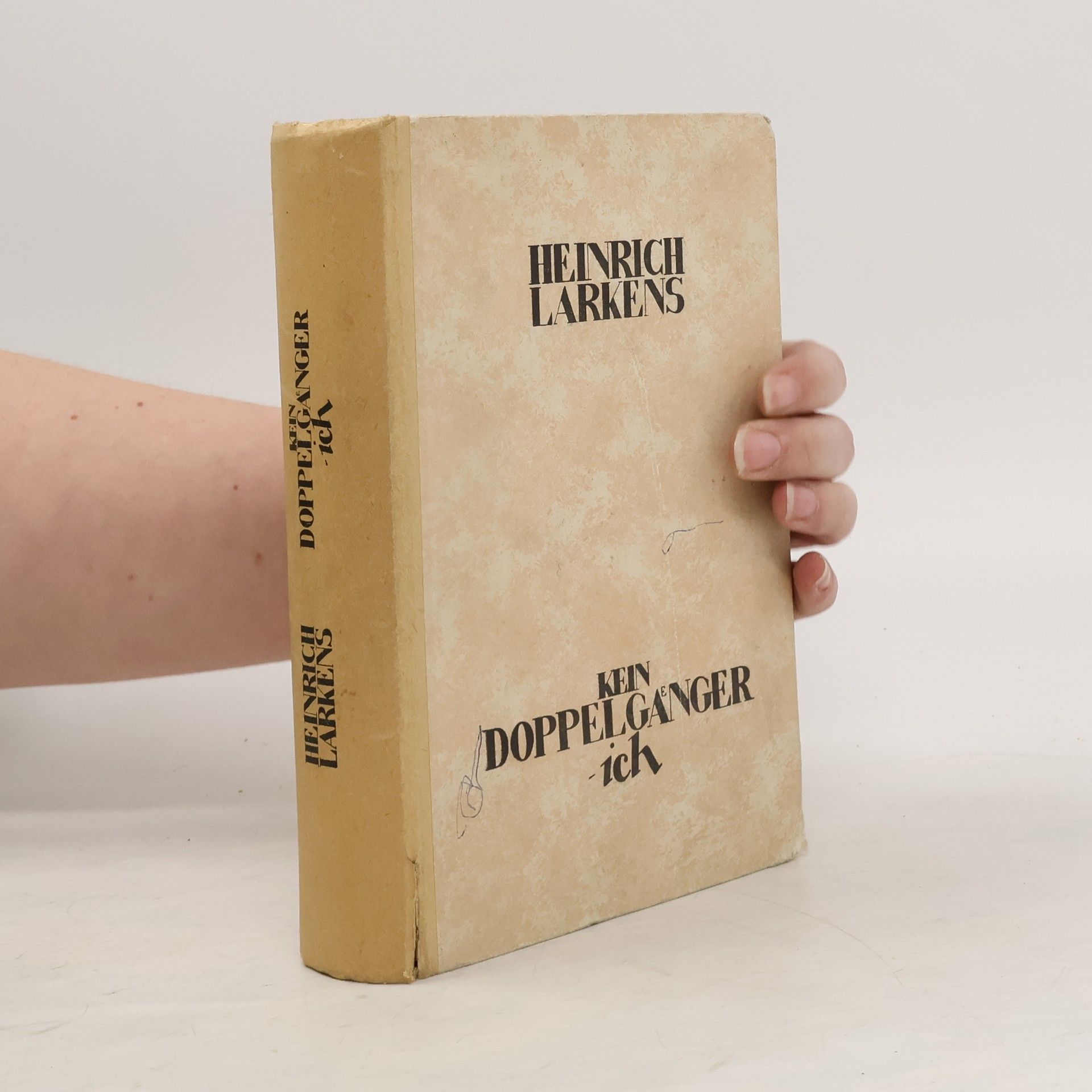 Heinrich Larkens Kein Doppelgänger - ich