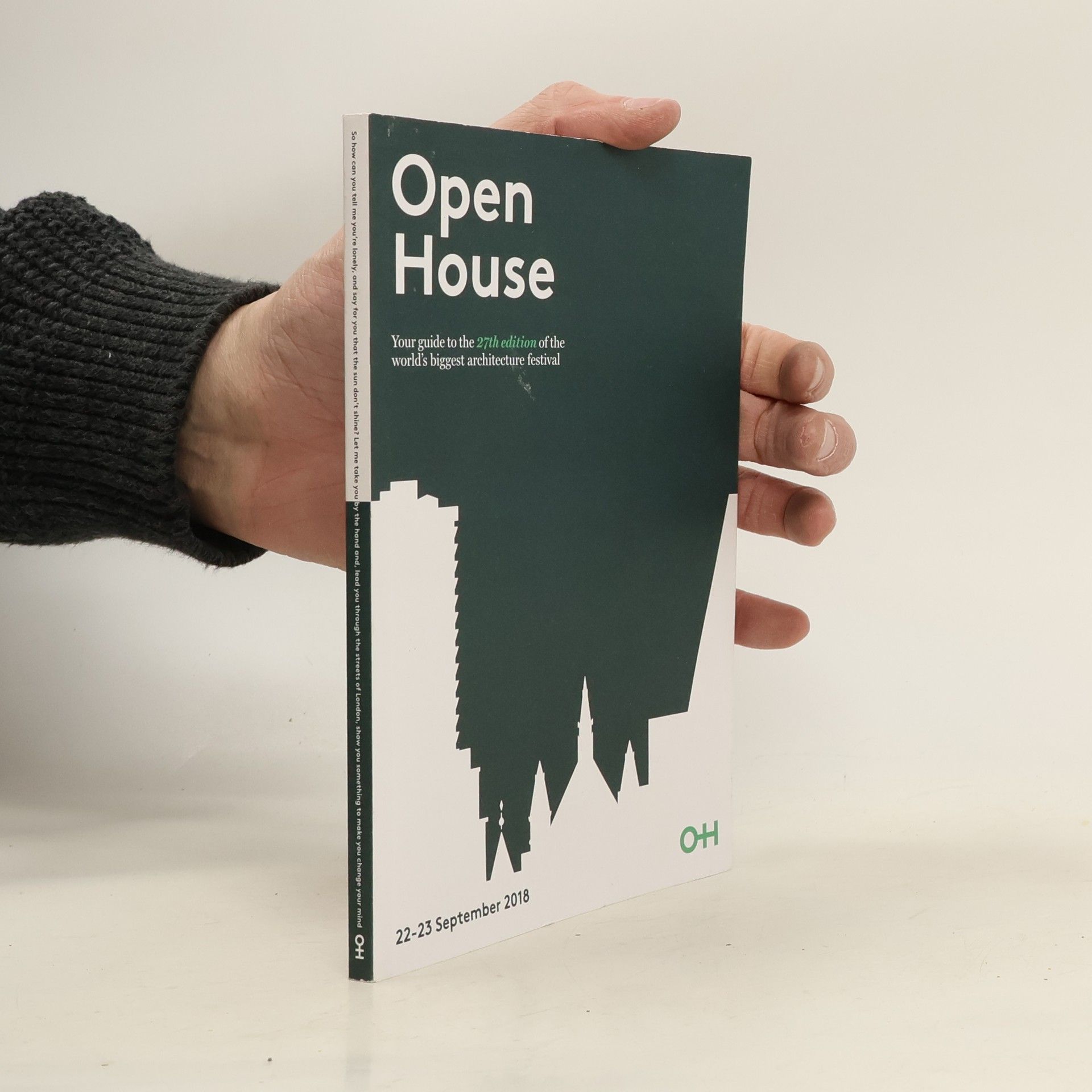 AA.VV. Open House : your guide to the 27th edition of the world's biggest architecture festival.