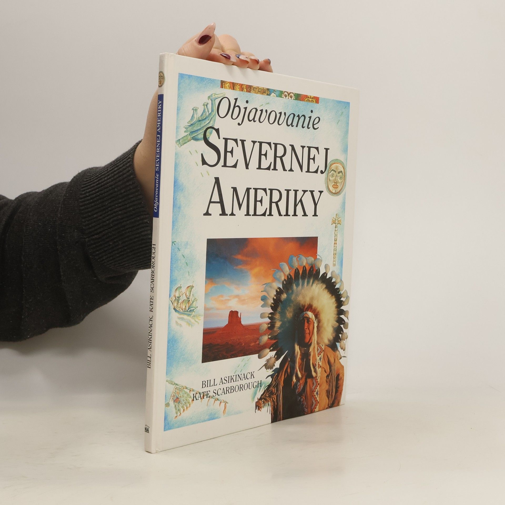 Bill Asikinack Objavovanie Severnej Ameriky
