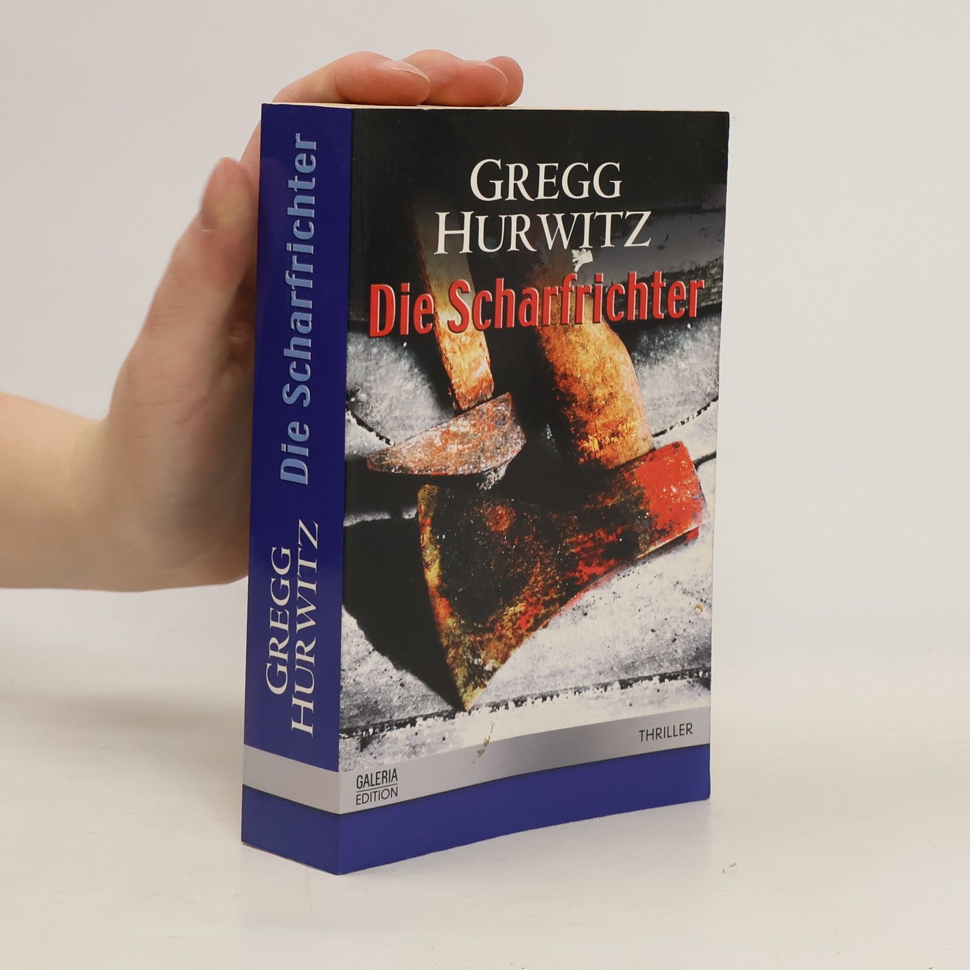 Gregg Andrew Hurwitz Die Scharfrichter