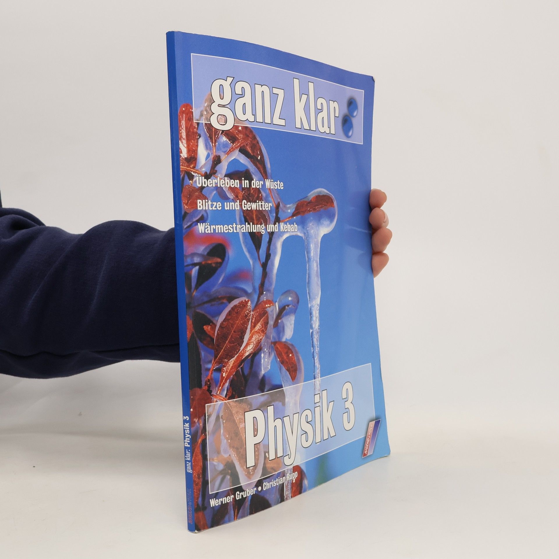 Autorenkollektiv Ganz klar: Physik 3