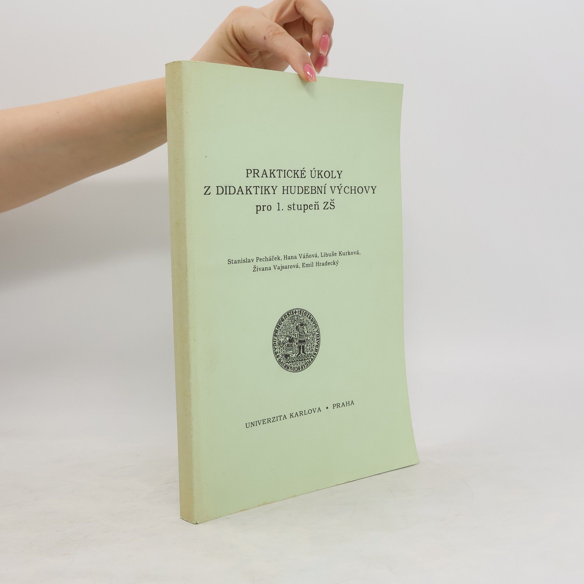 Autorenkollektiv Praktické úkoly z didaktiky hudební výchovy pro 1. stupeň ZŠ