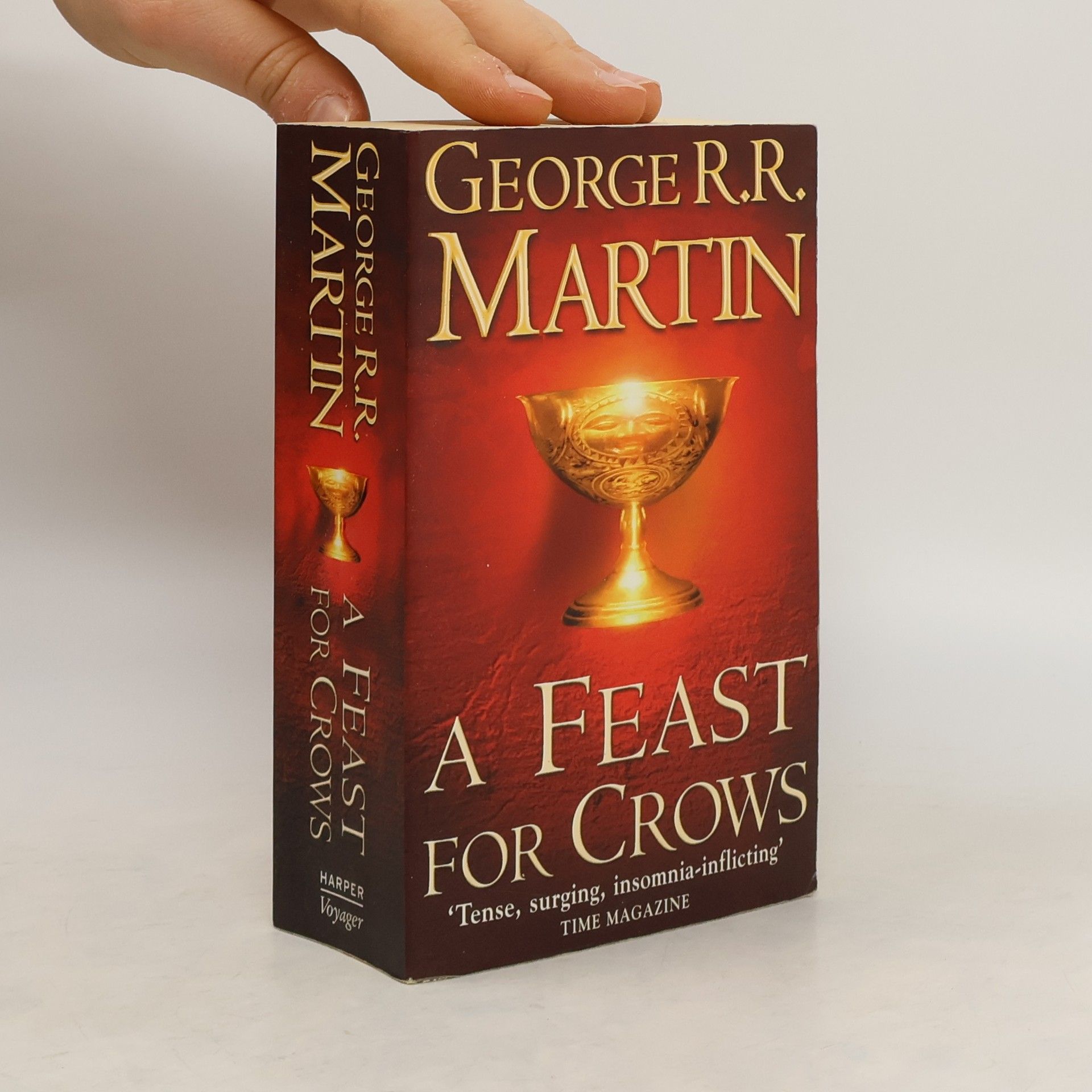 George R. R. Martin A feast for crows. Book four of A song of ice and fire