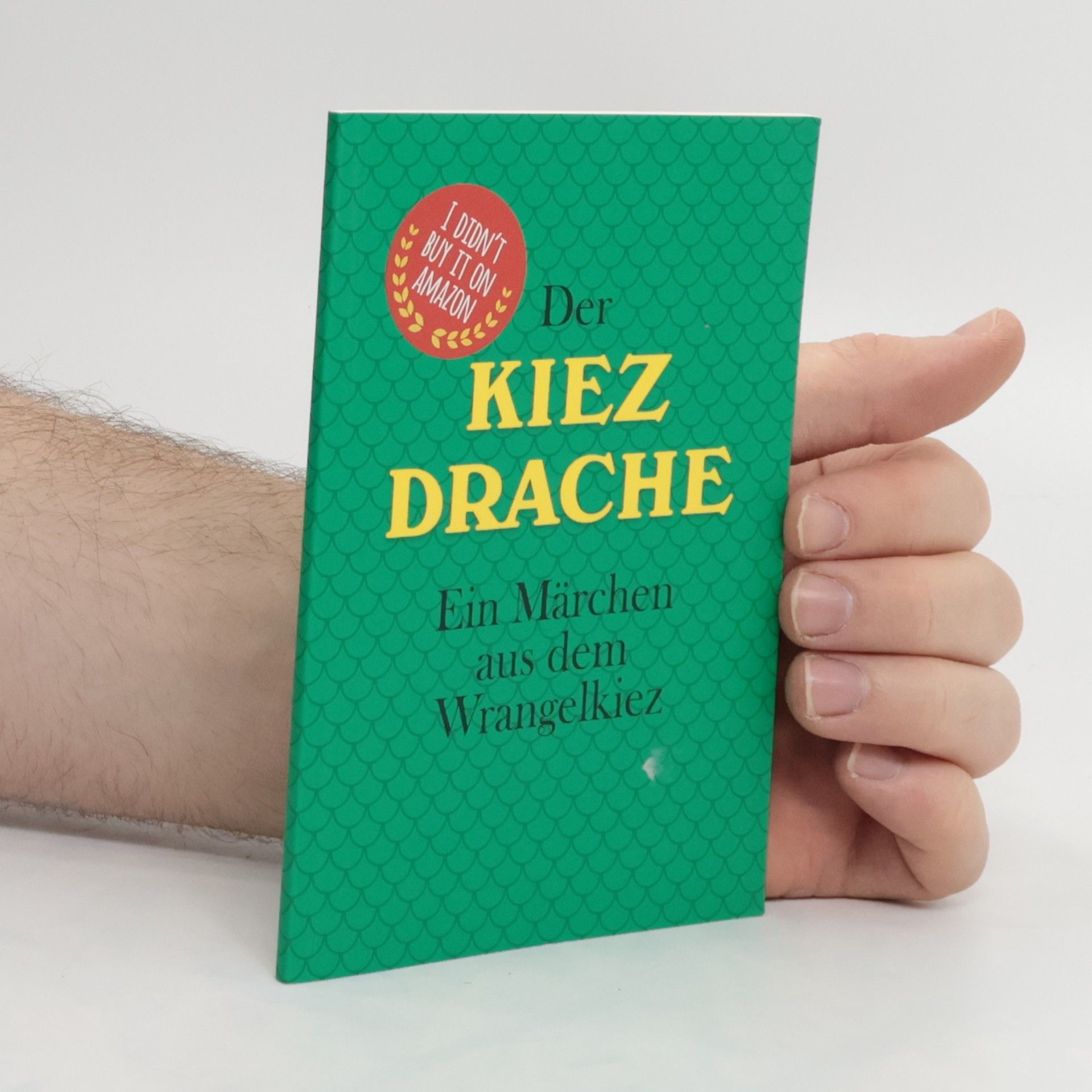 kolektiv Der Kiez Drache. Ein Märchen aus dem Wrangelkiez