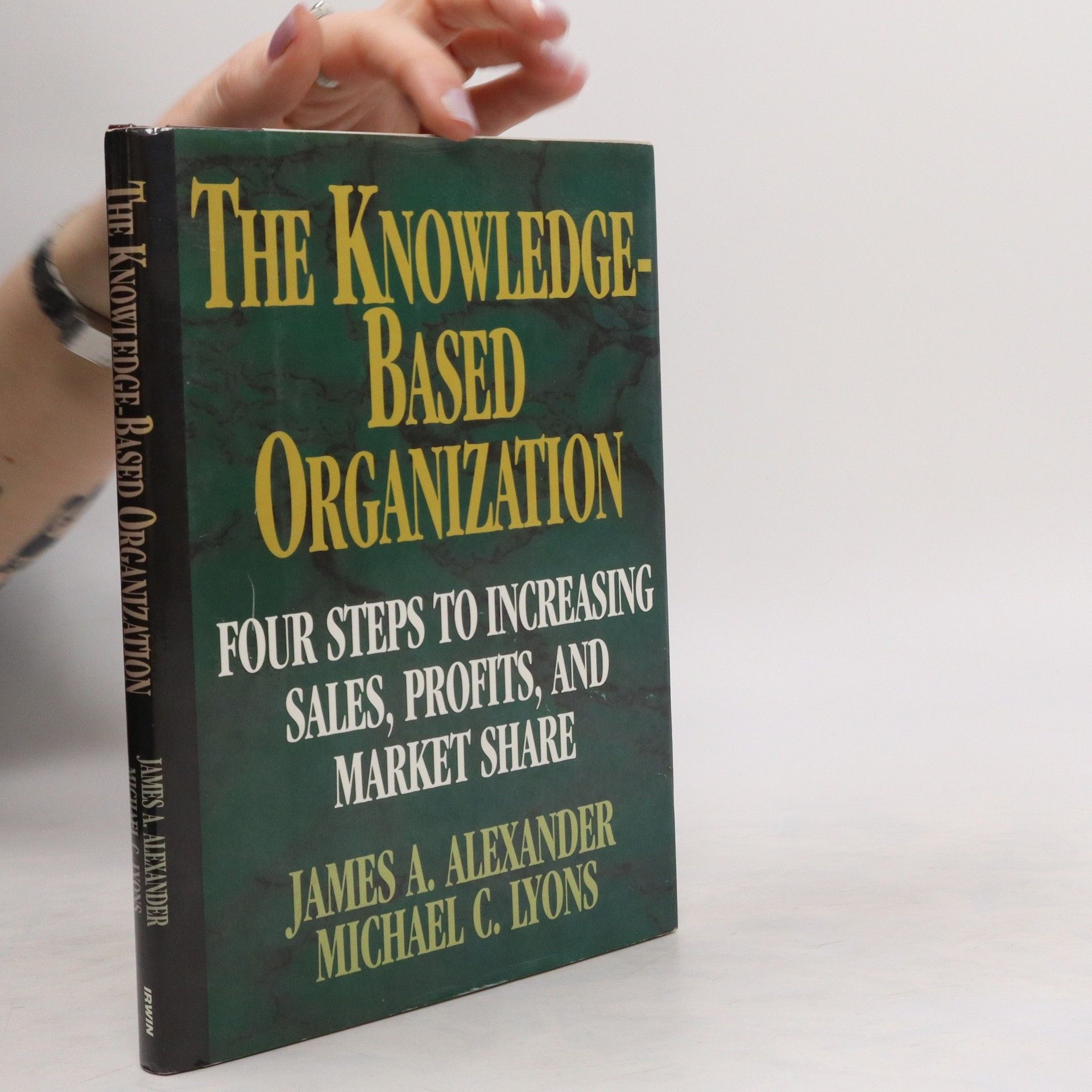 James A. Alexander The Knowledge Based Organization