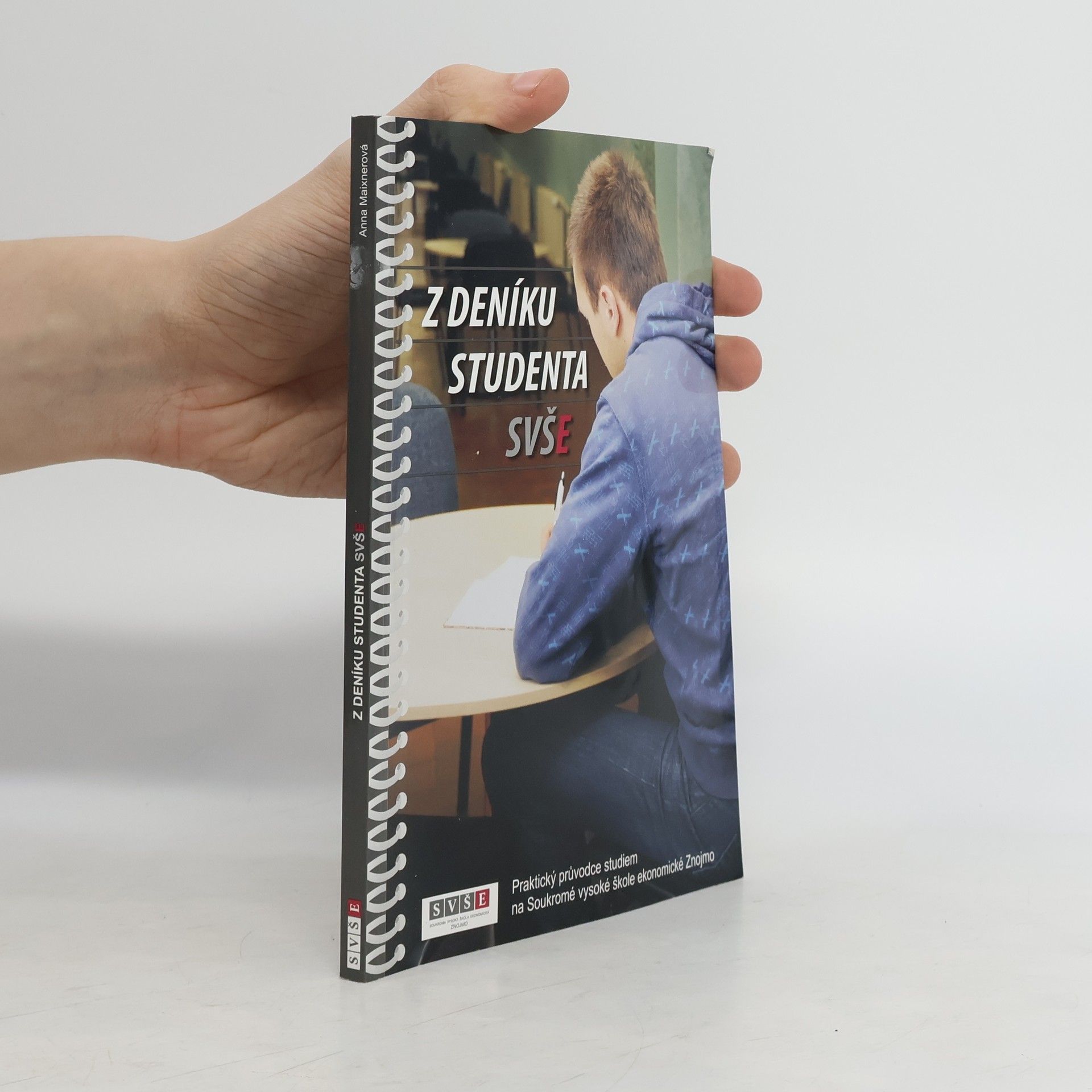 Collectif d'auteurs Z deníku studenta SVŠE