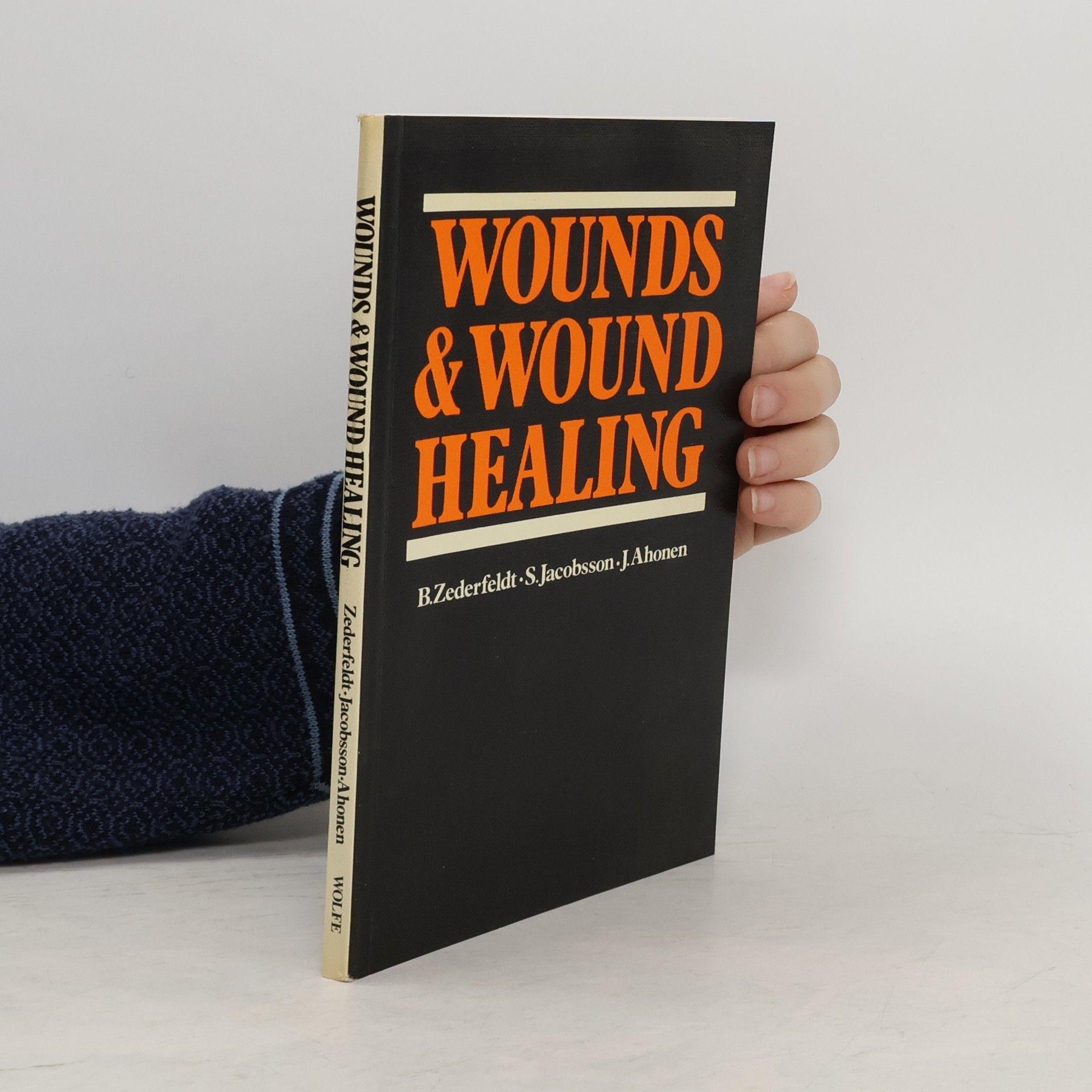 Bengt Zederfeldt Wounds & Wound Healing