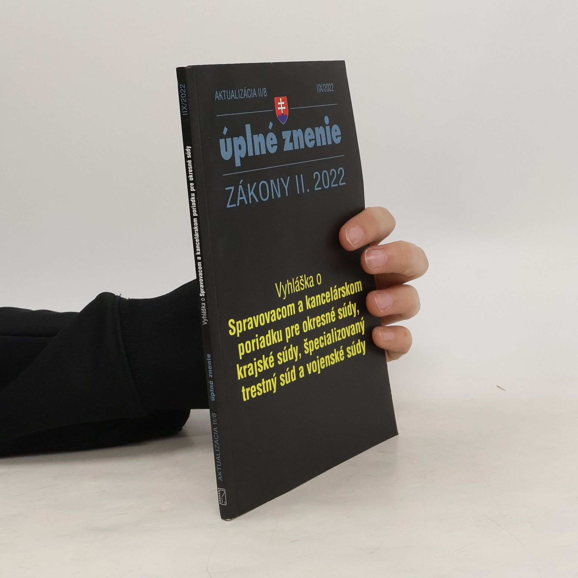 Kolektiv autorů Úplné znenie. Zákony II. 2022