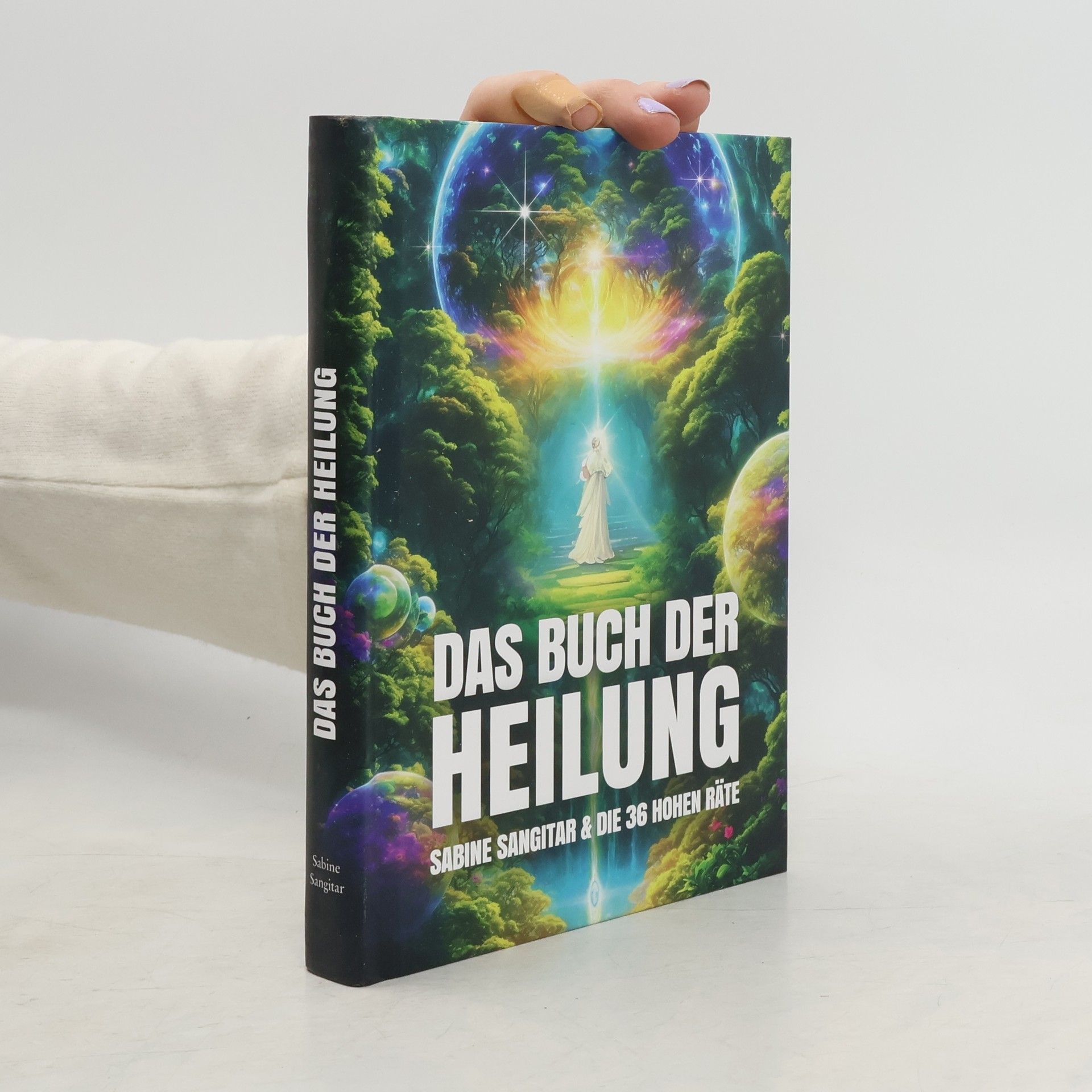 Sabine Sangitar Das Buch der Heilung