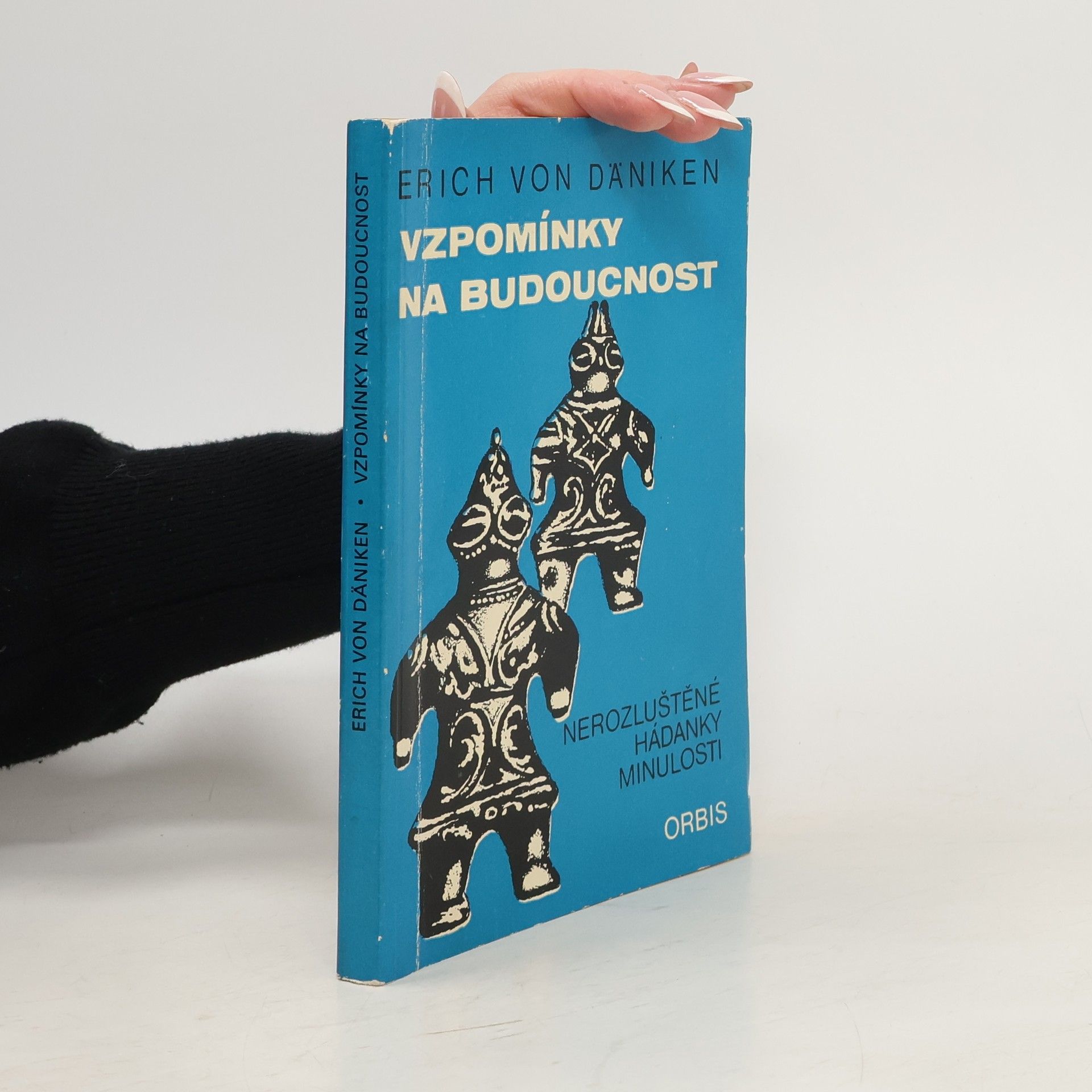 Erich von Däniken Vzpomínky na budoucnost