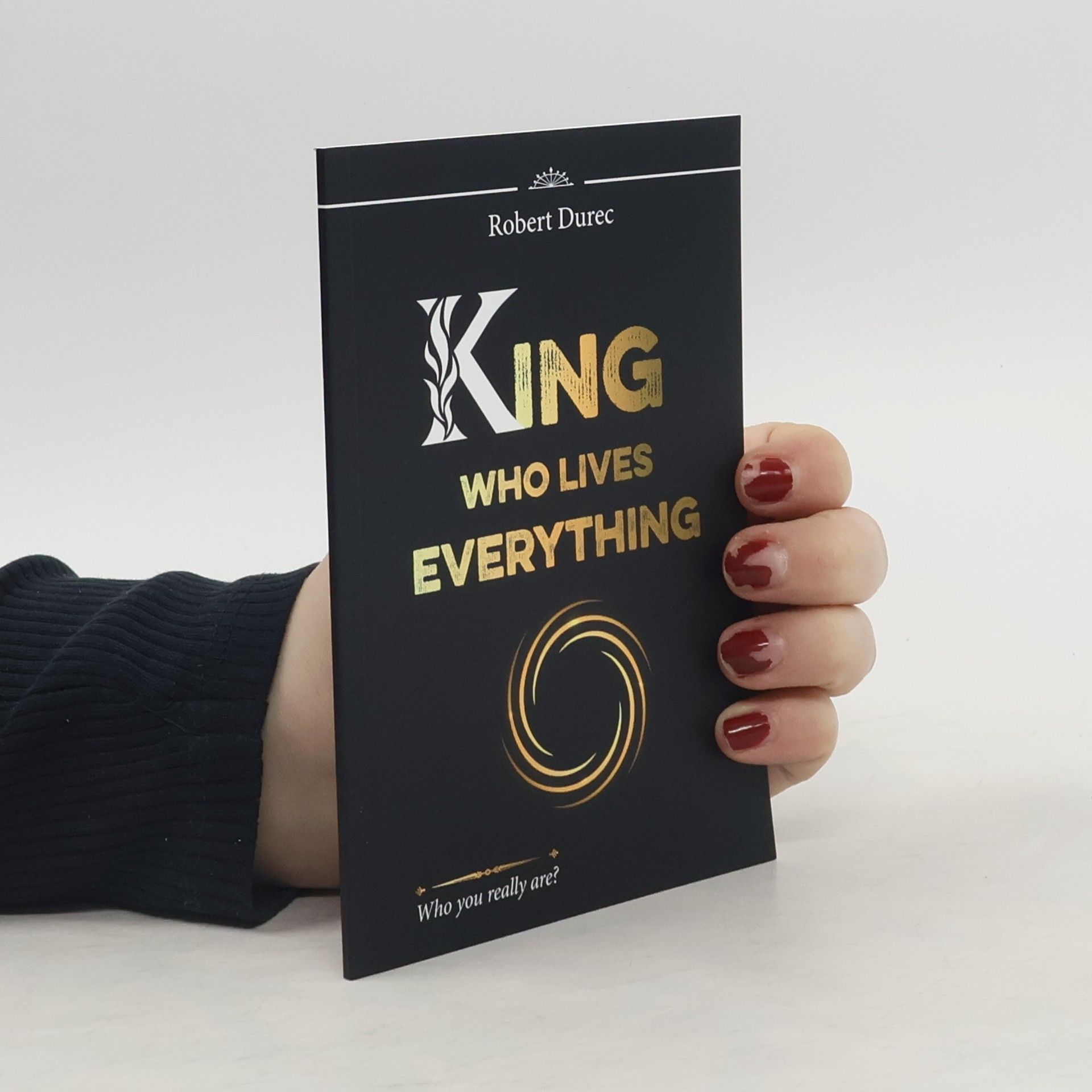 King. Who Lives Everything