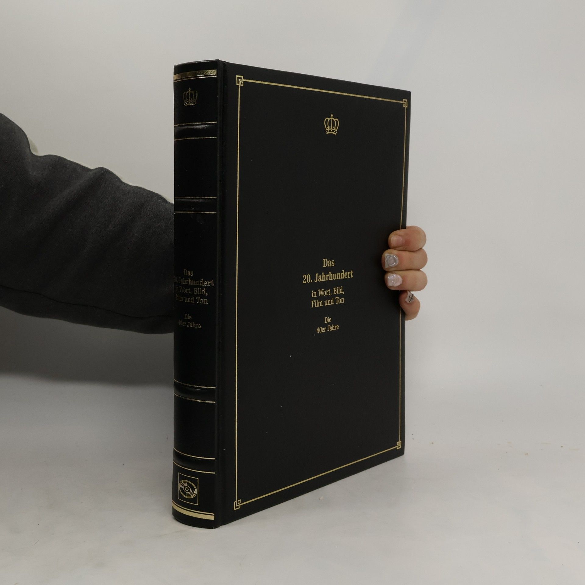 Collectif d'auteurs Das 20. Jahrhundert in Wort, Bild, Film und Ton. Die 40er Jahre