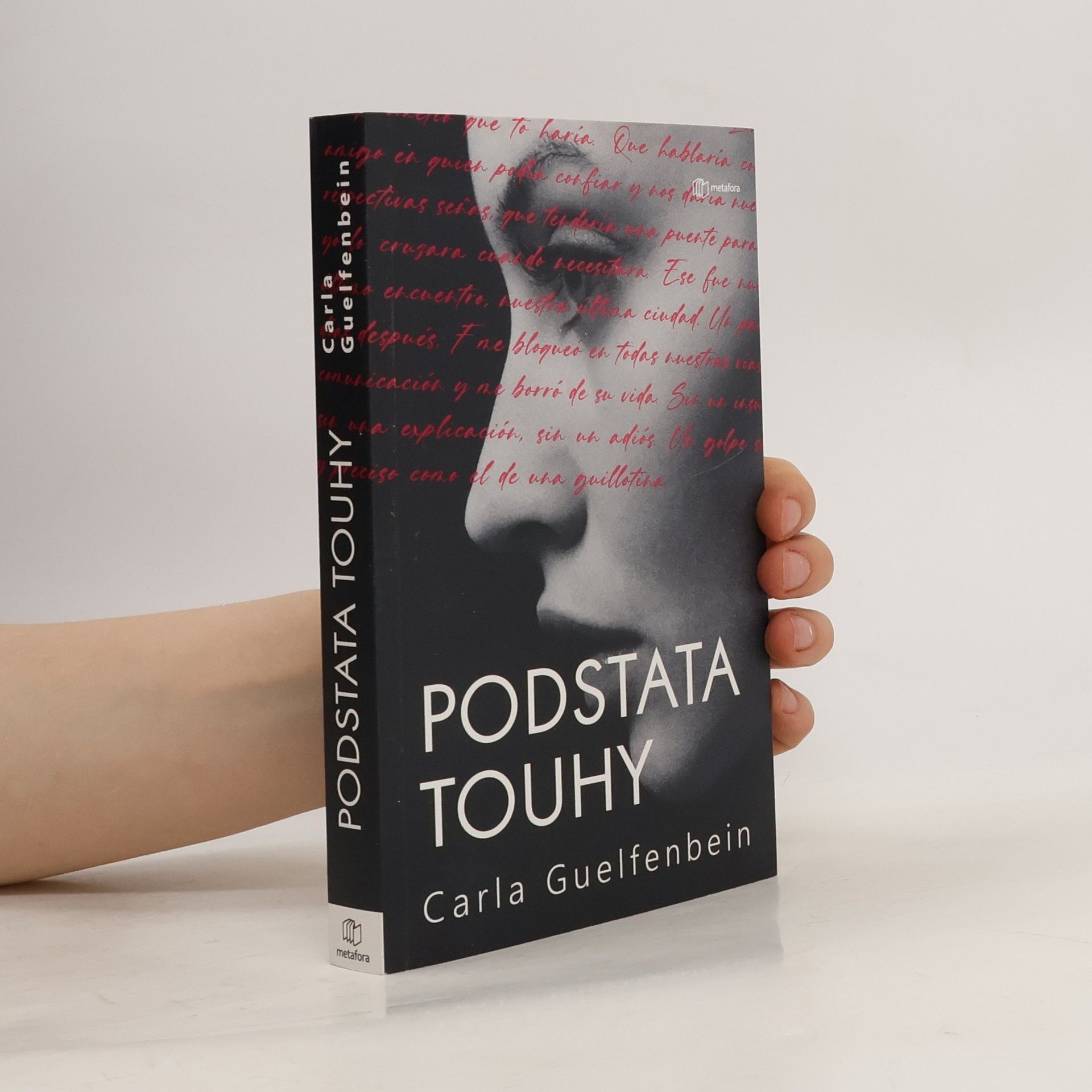 Carla Guelfenbein Podstata touhy