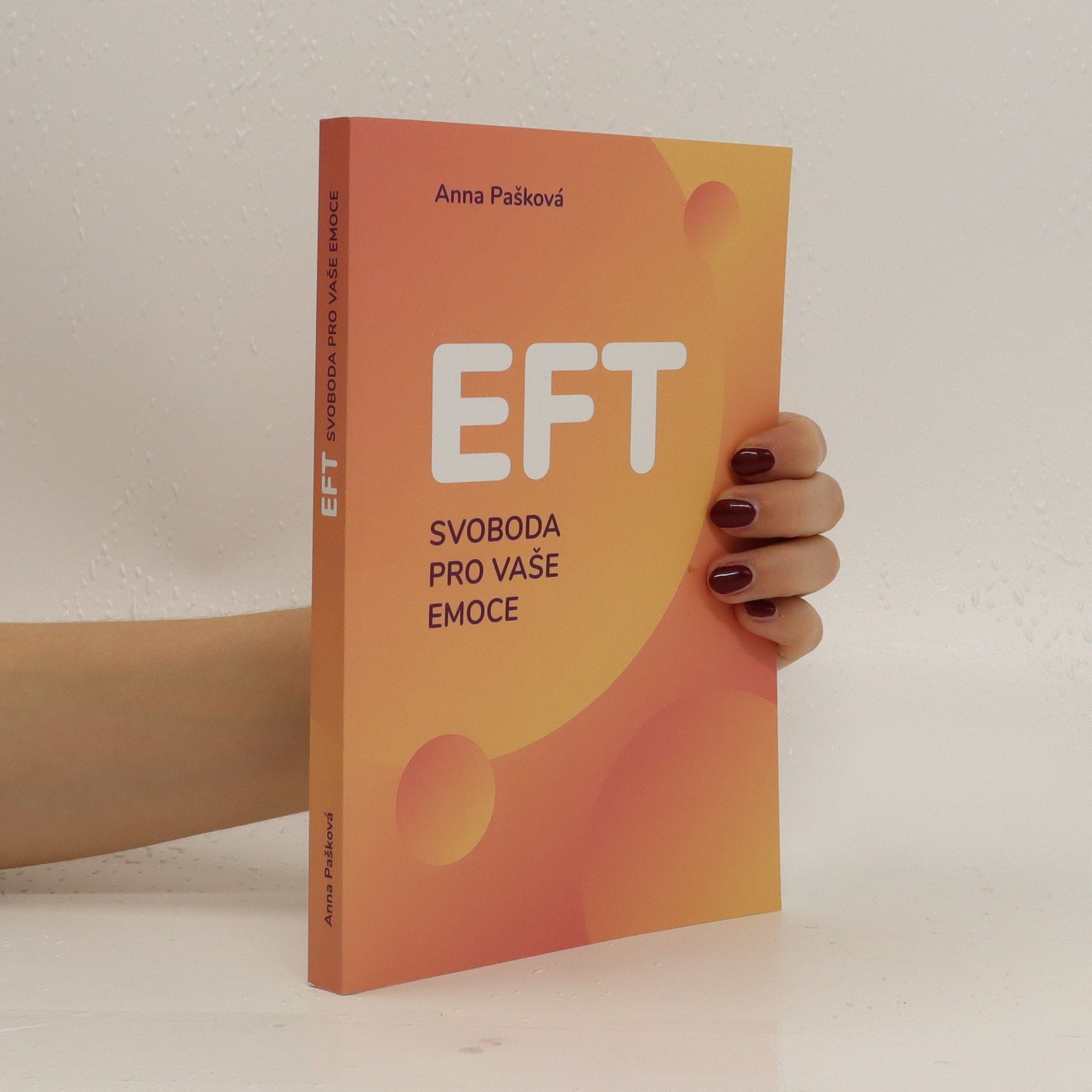 Anna Pašková EFT svoboda pro vaše emoce