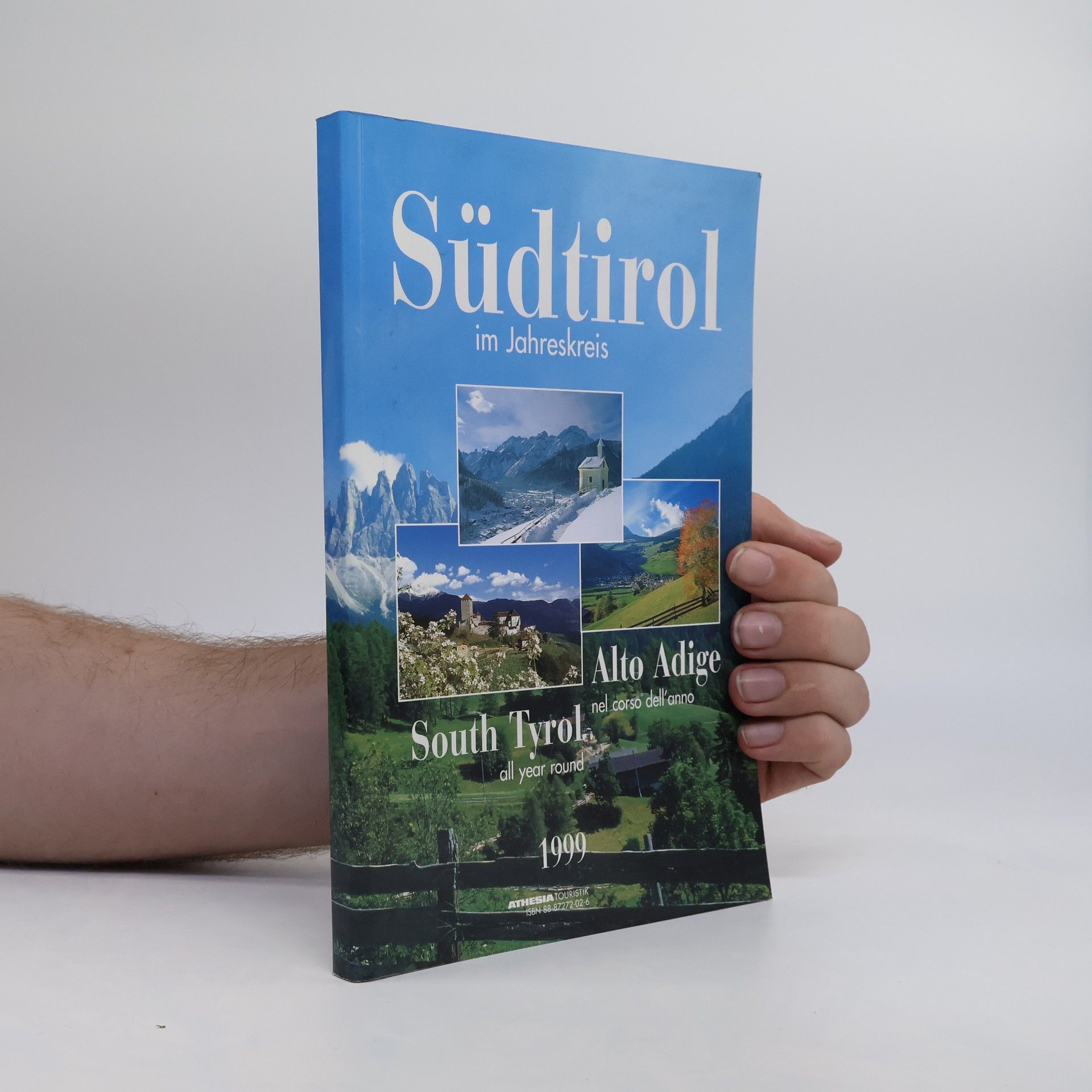 Collectif d'auteurs Südtirol im Jahreskreis / South Tyrol, all year round / Alto Adige, nel corso dell' anno - 1999