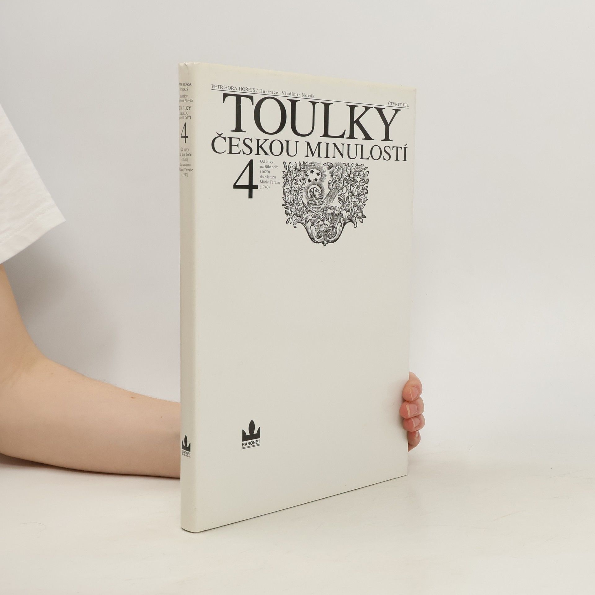 Petr Hořejš Toulky českou minulostí 4