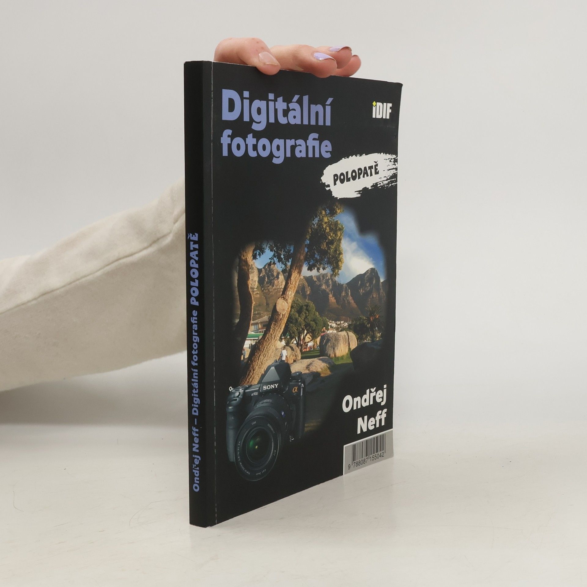 Ondřej Neff Digitální fotografie polopatě