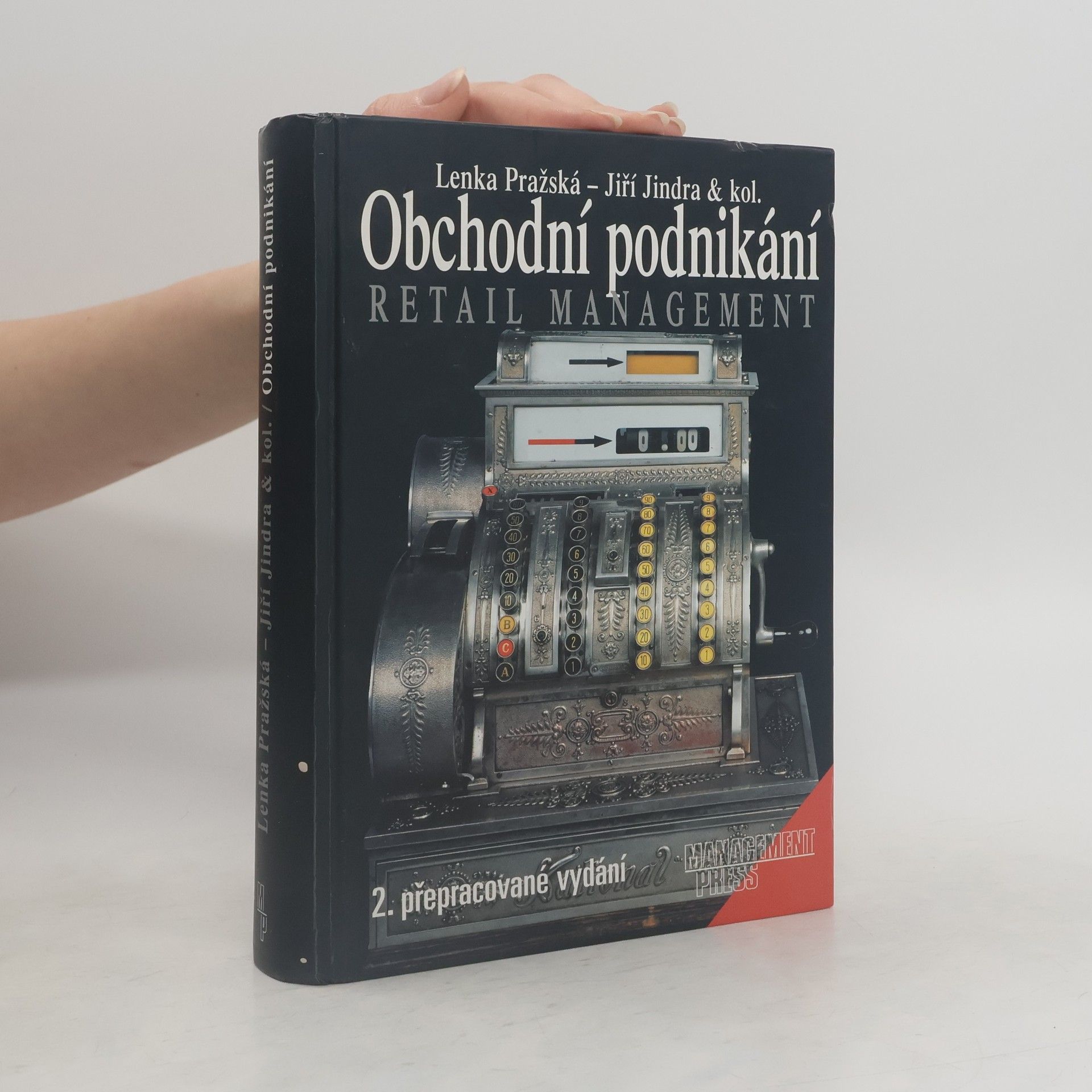 Lenka Pražská Obchodní podnikání. Retail management