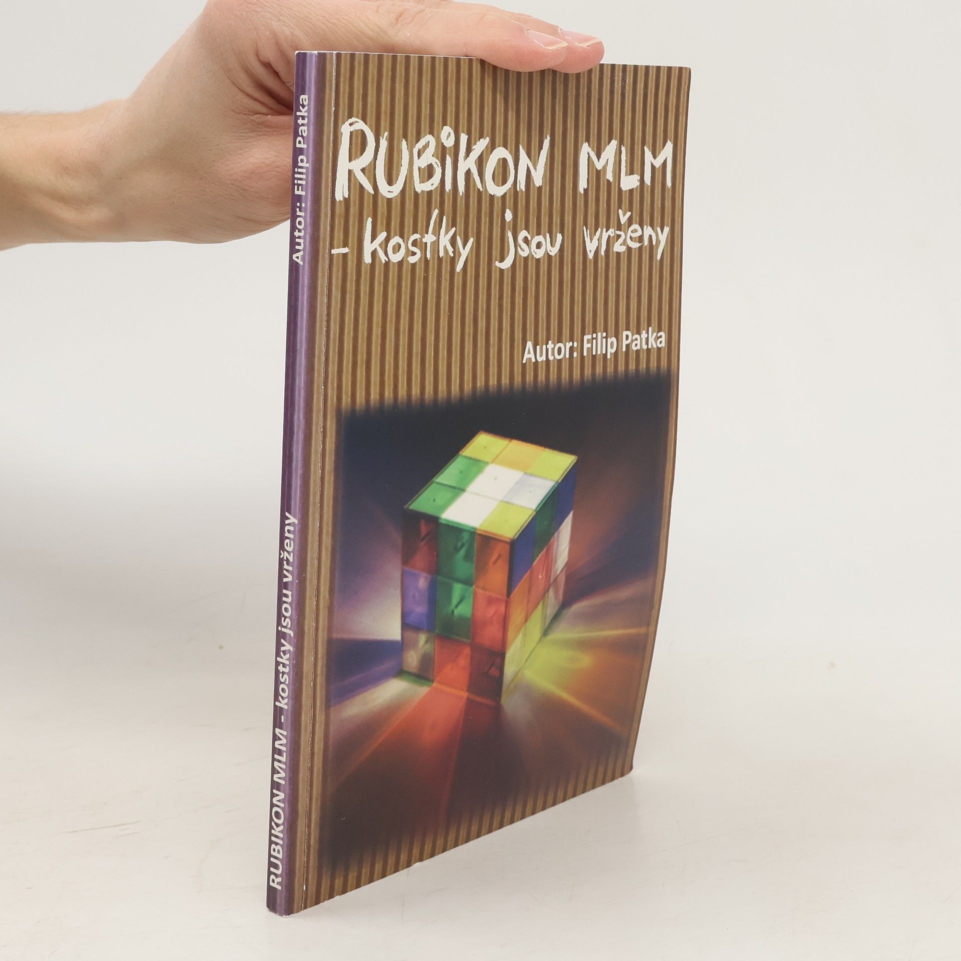 Filip Patka Rubikon MLM-kostky jsou vrženy