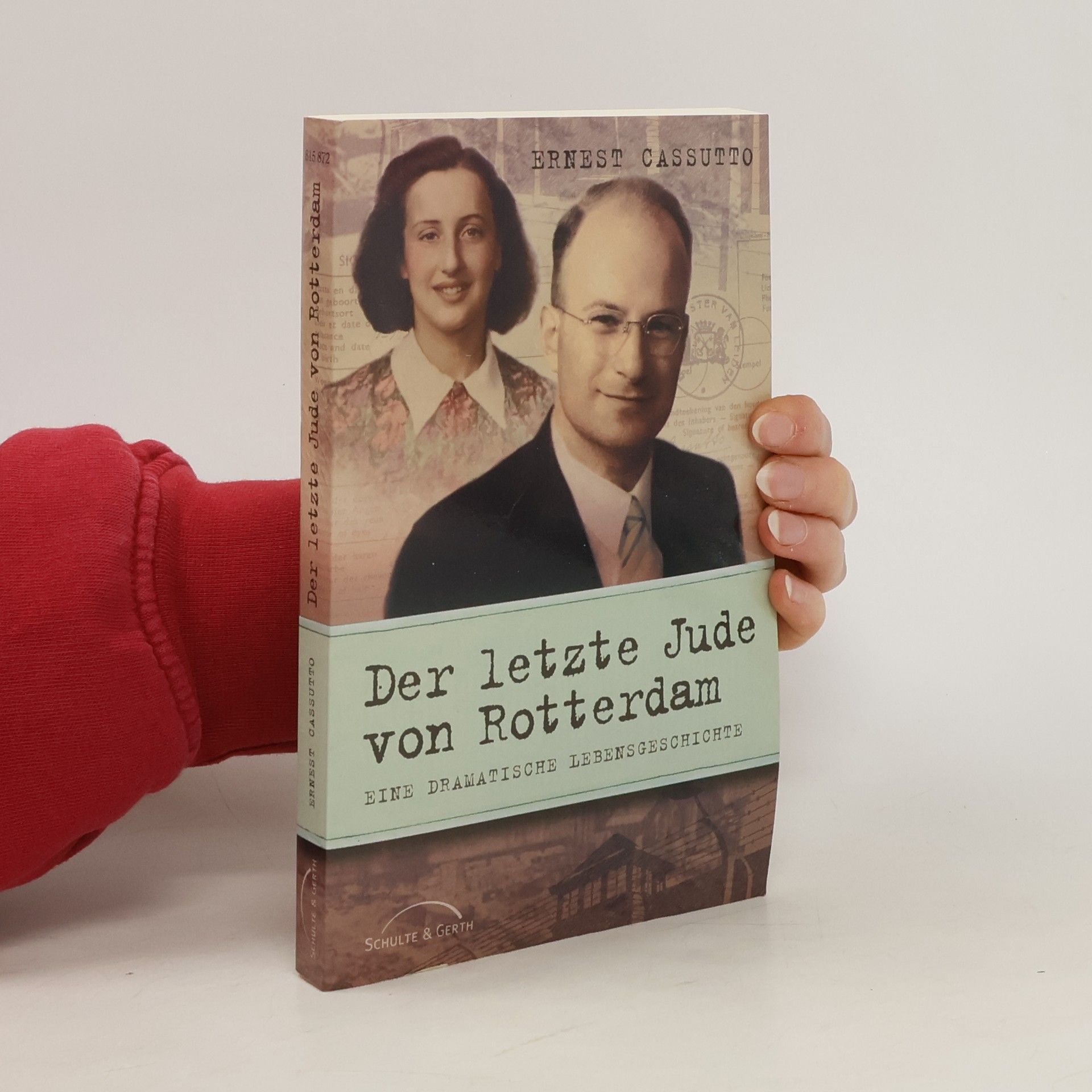 Ernest Cassutto Der letzte Jude von Rotterdam