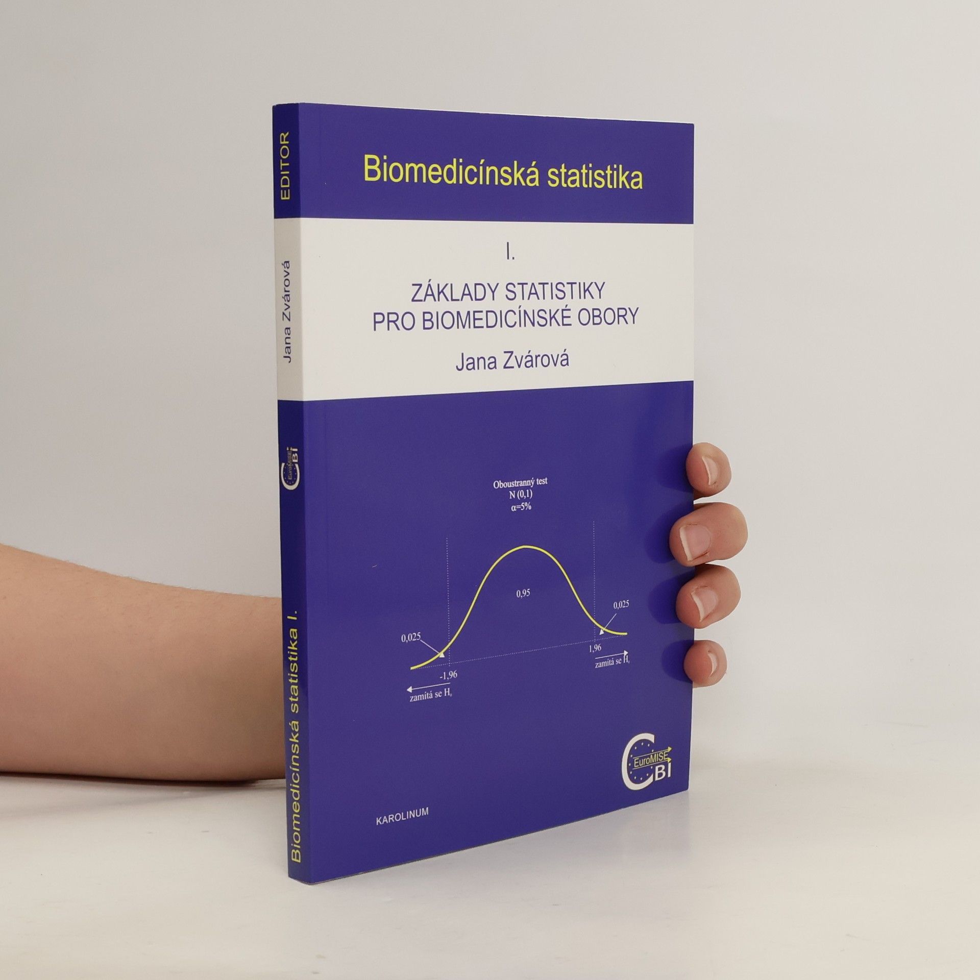 kolektiv Základy statistiky pro biomedicínské obory
