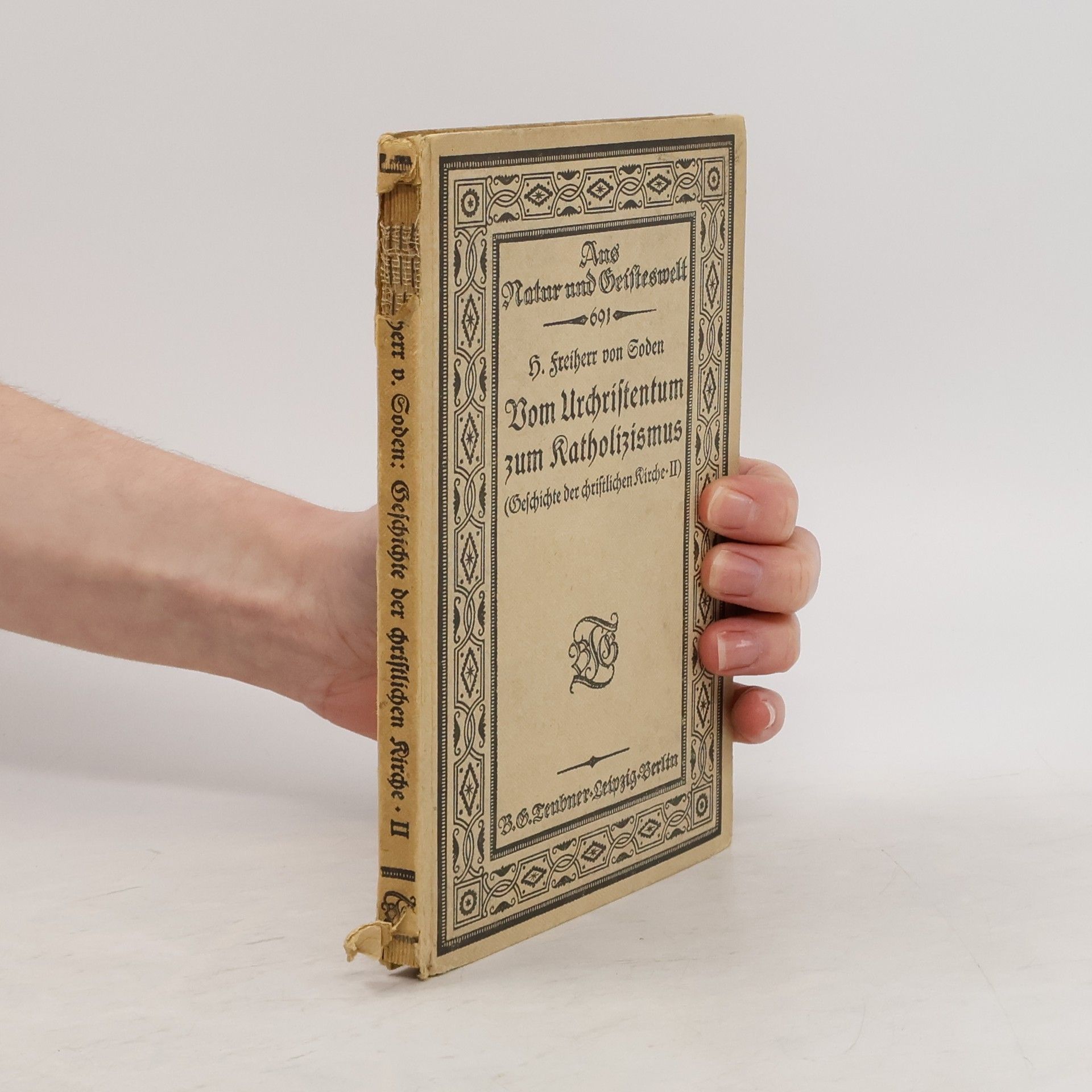 H. Freiherr von Goden Vom Urchristentum zum Kazholizismus