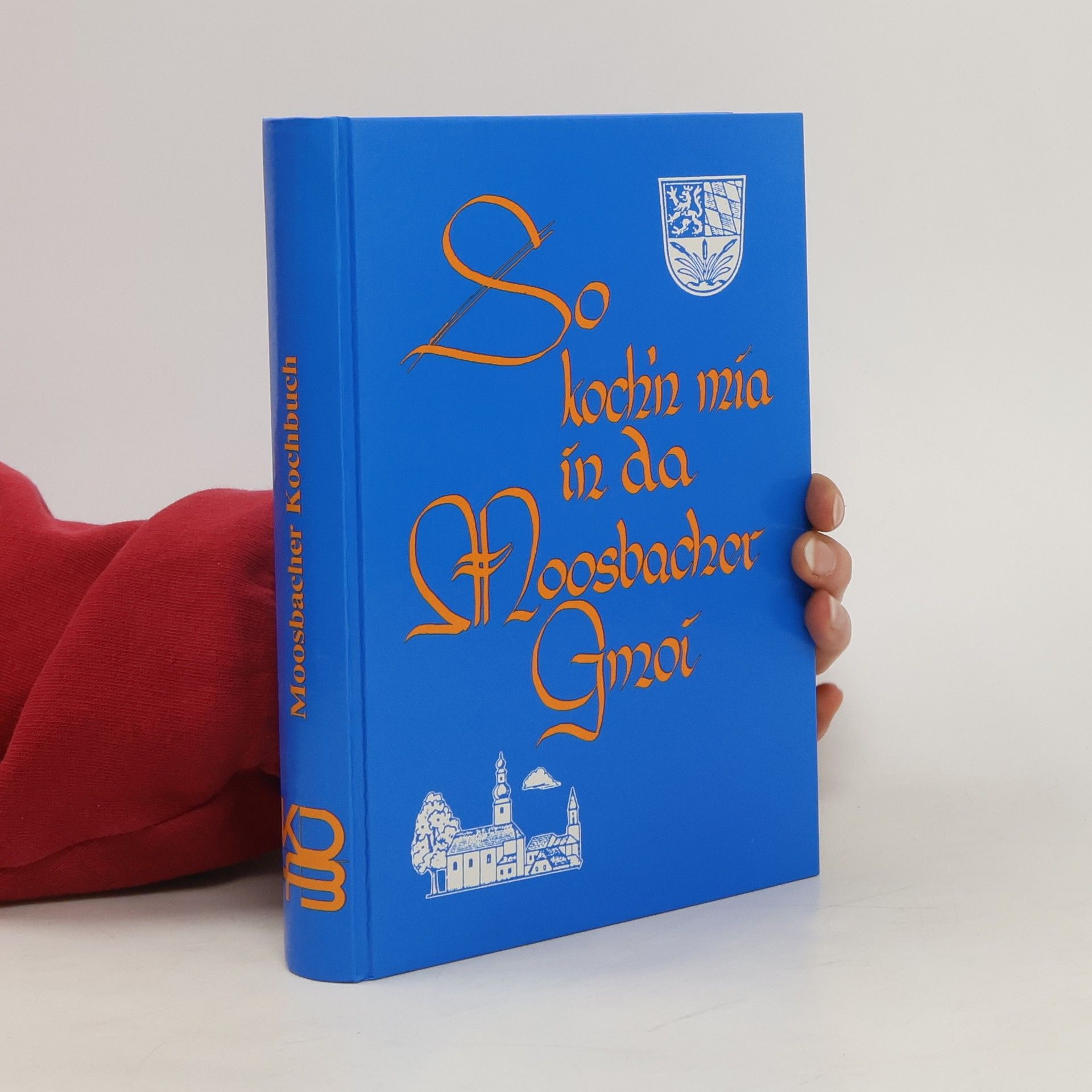 Autorenkollektiv Moosbacher Kochbuch