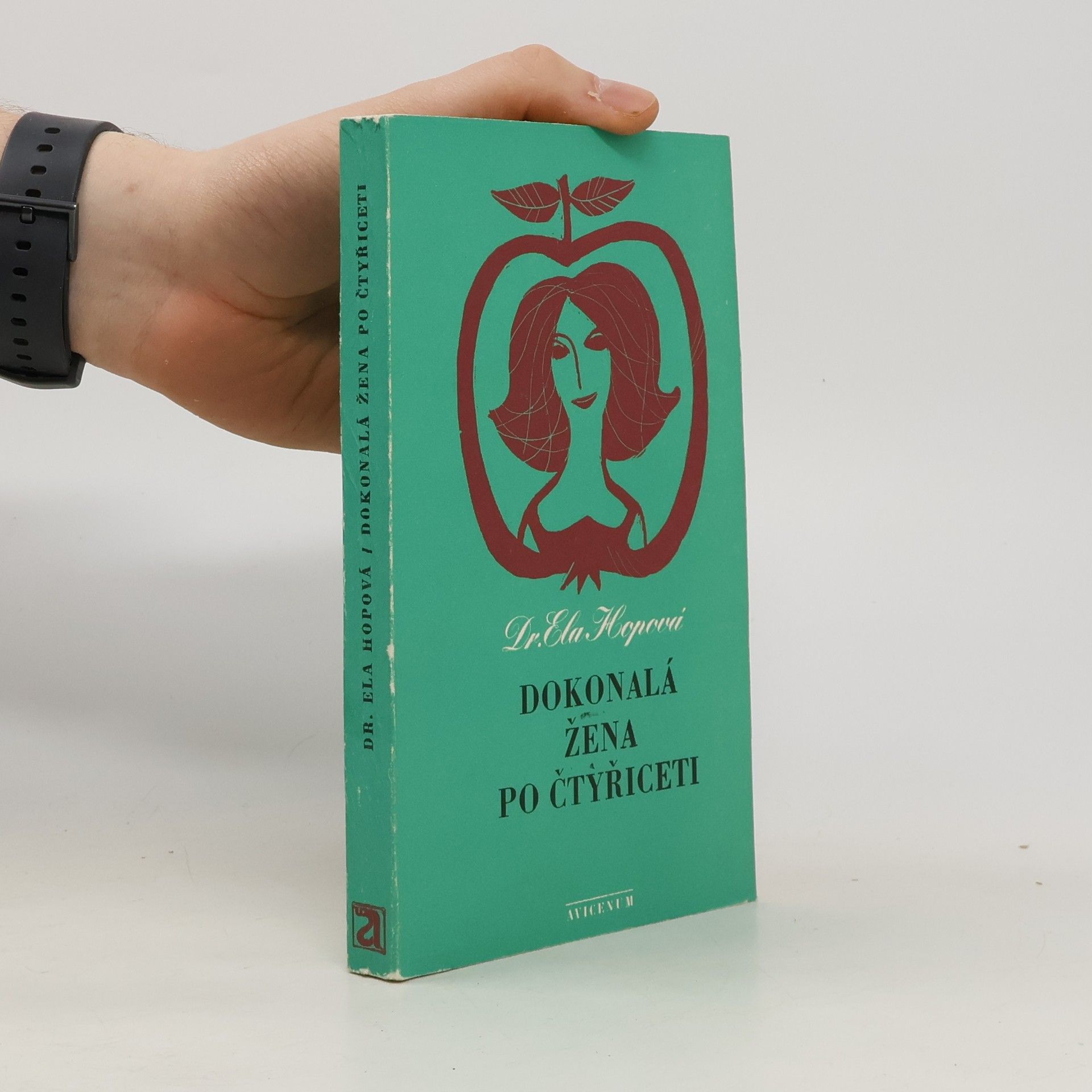 Ela Hopová Dokonalá žena po čtyřiceti