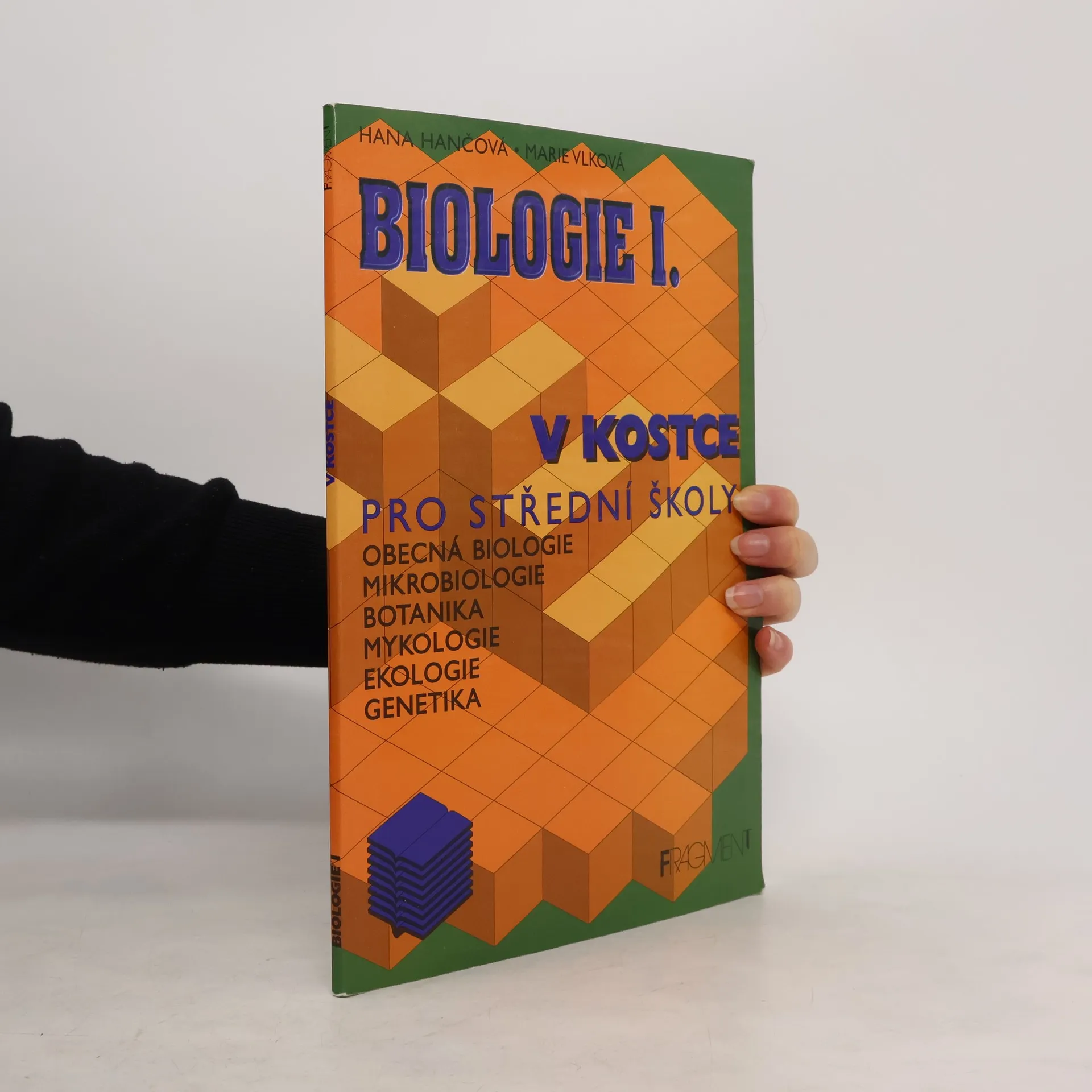 Biologie v kostce. 1. díl | Kniha | Hana Hančová