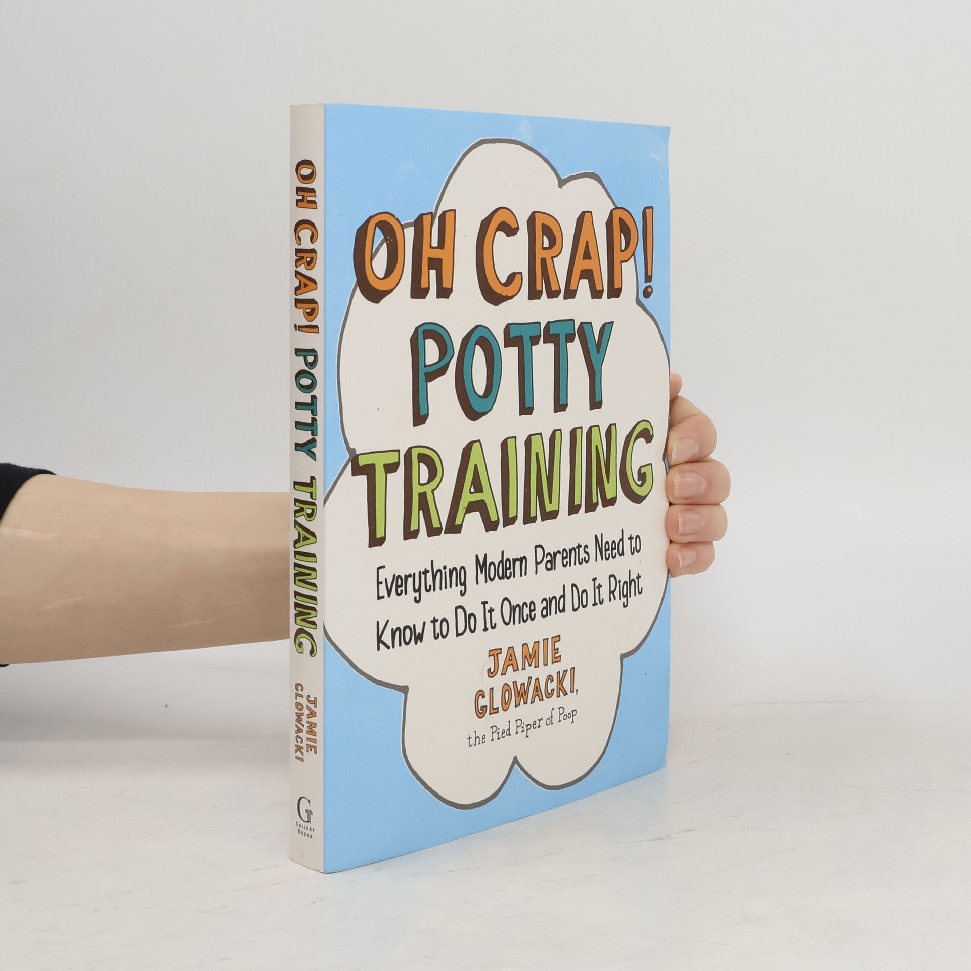 Jamie Glowacki Oh Crap! Potty Training