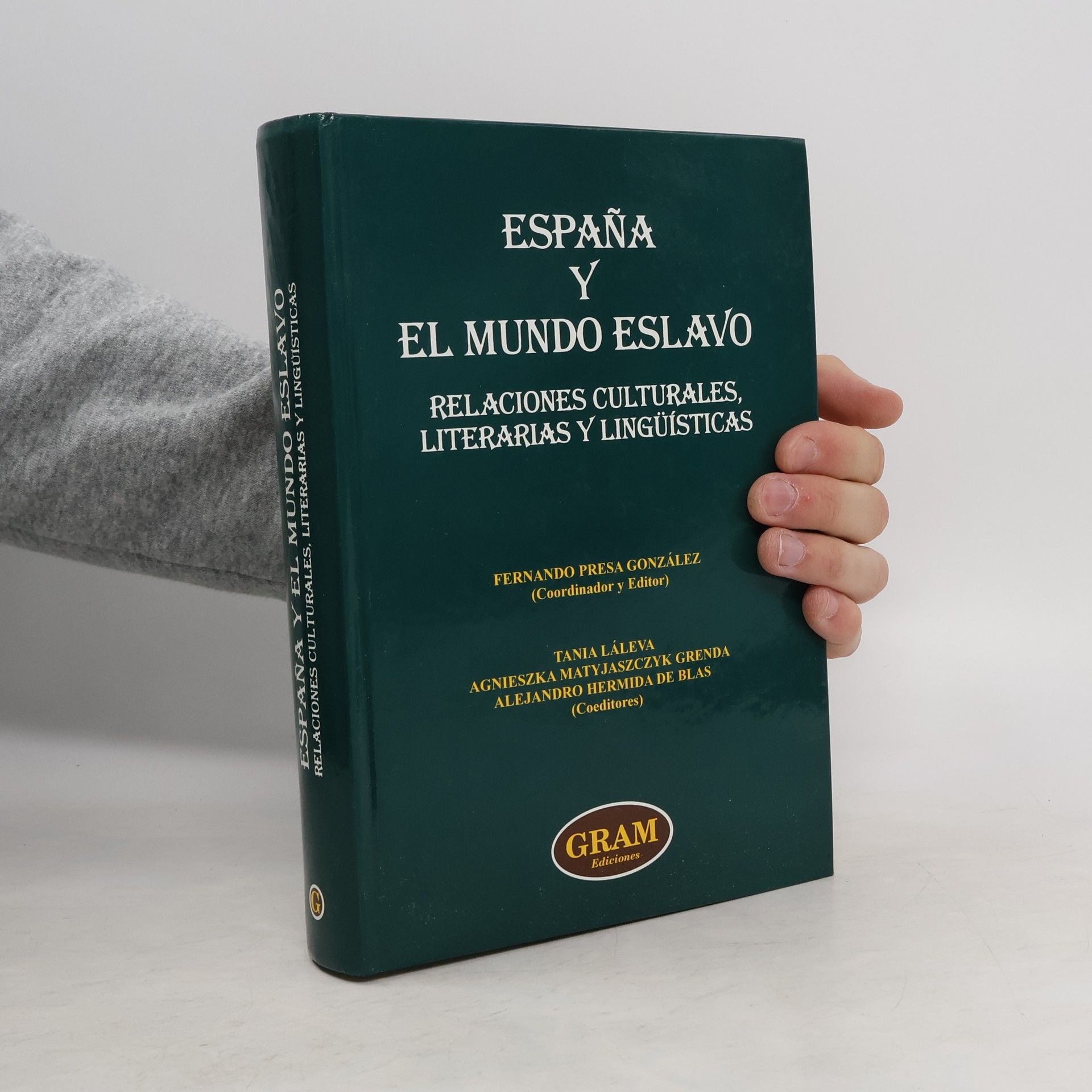 Fernando Presa González España y el mundo eslavo