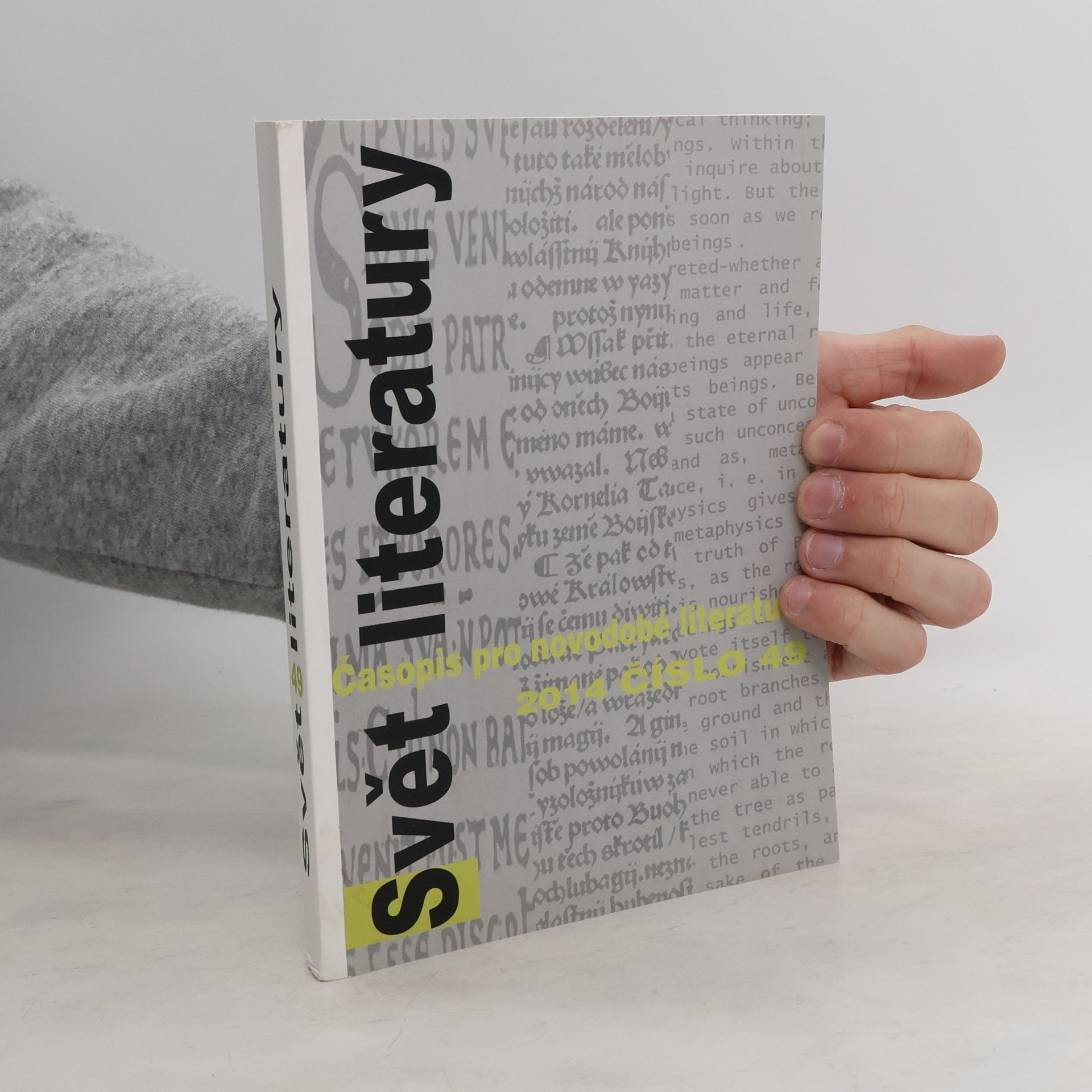 Collectif d'auteurs Svět literatury. Časopis novodobé literatury 2014 číslo 49