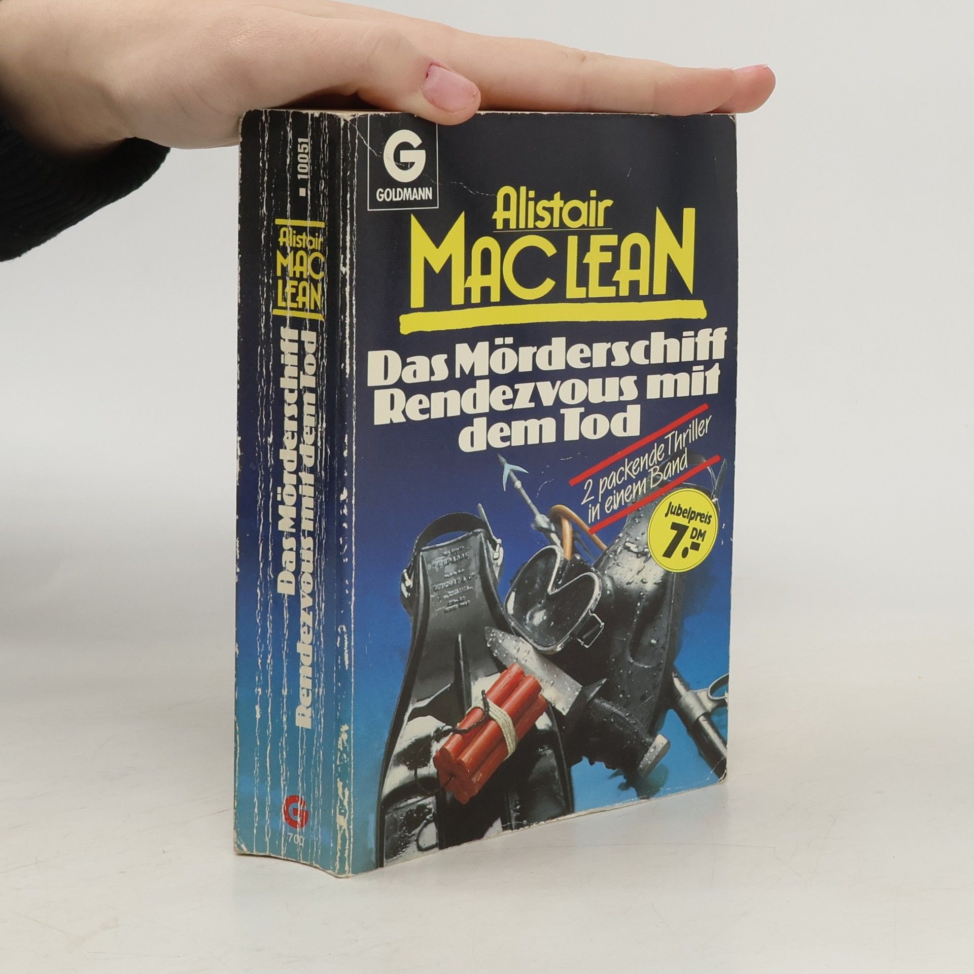 Alistair MacLean Das Mörderschiff; Rendezvous mit dem Tod. Zwei Thriller in e. Bd.
