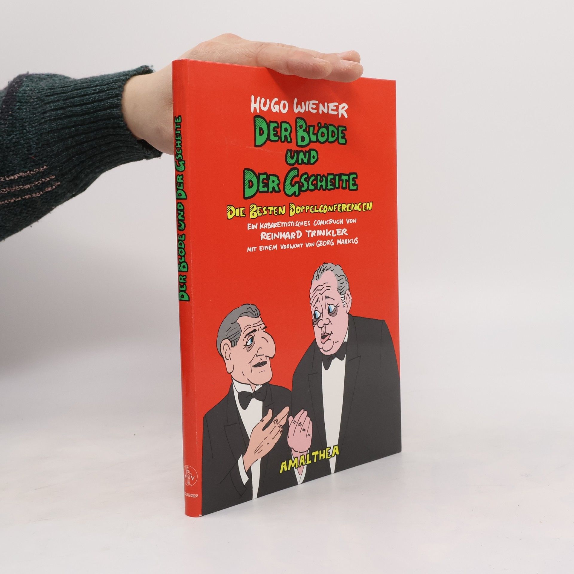 Hugo Wiener Der Blöde und der Gscheite